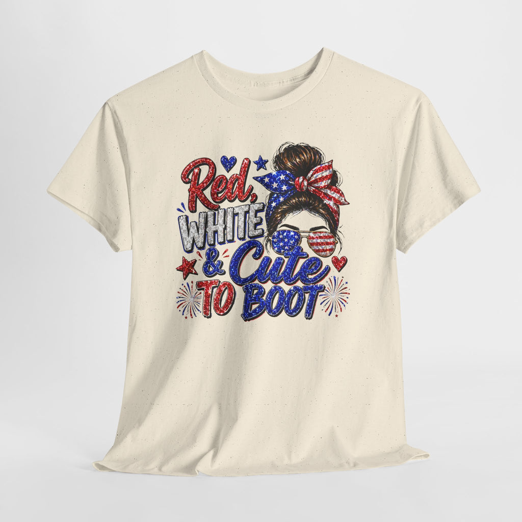 Patriotic 'Red White & Cute To Boot' Tee