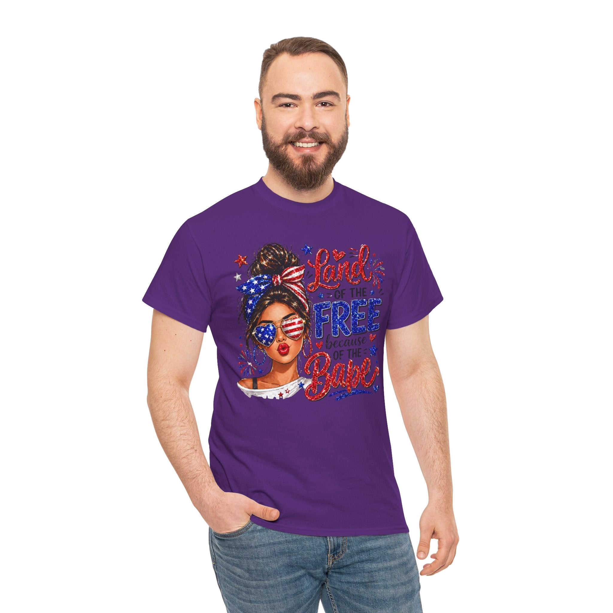 Patriotic Babe T-Shirt — “Land of the Free Because of the Babe” 4th of July Tee