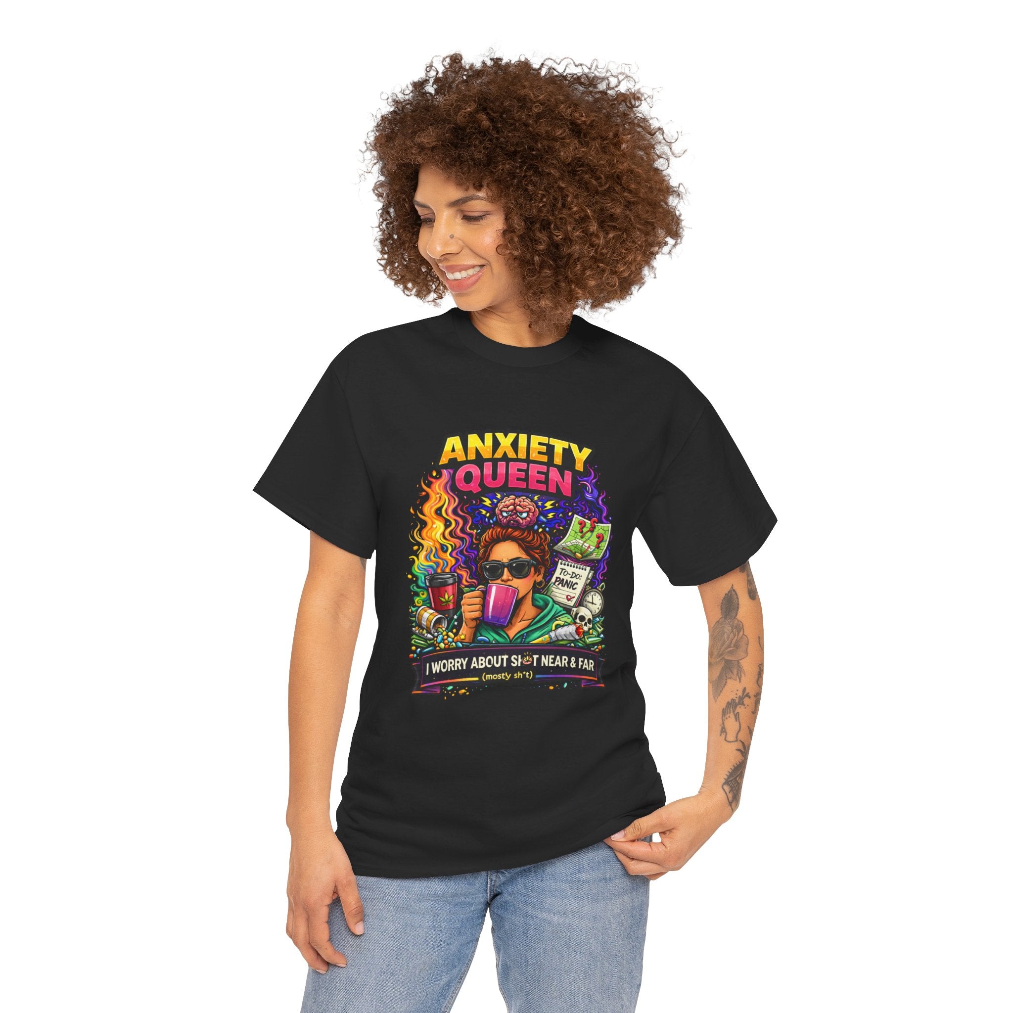 Anxiety Queen T-Shirt – Funny Mental Health Graphic Tee (“I Worry About Sh*t Near & Far”)