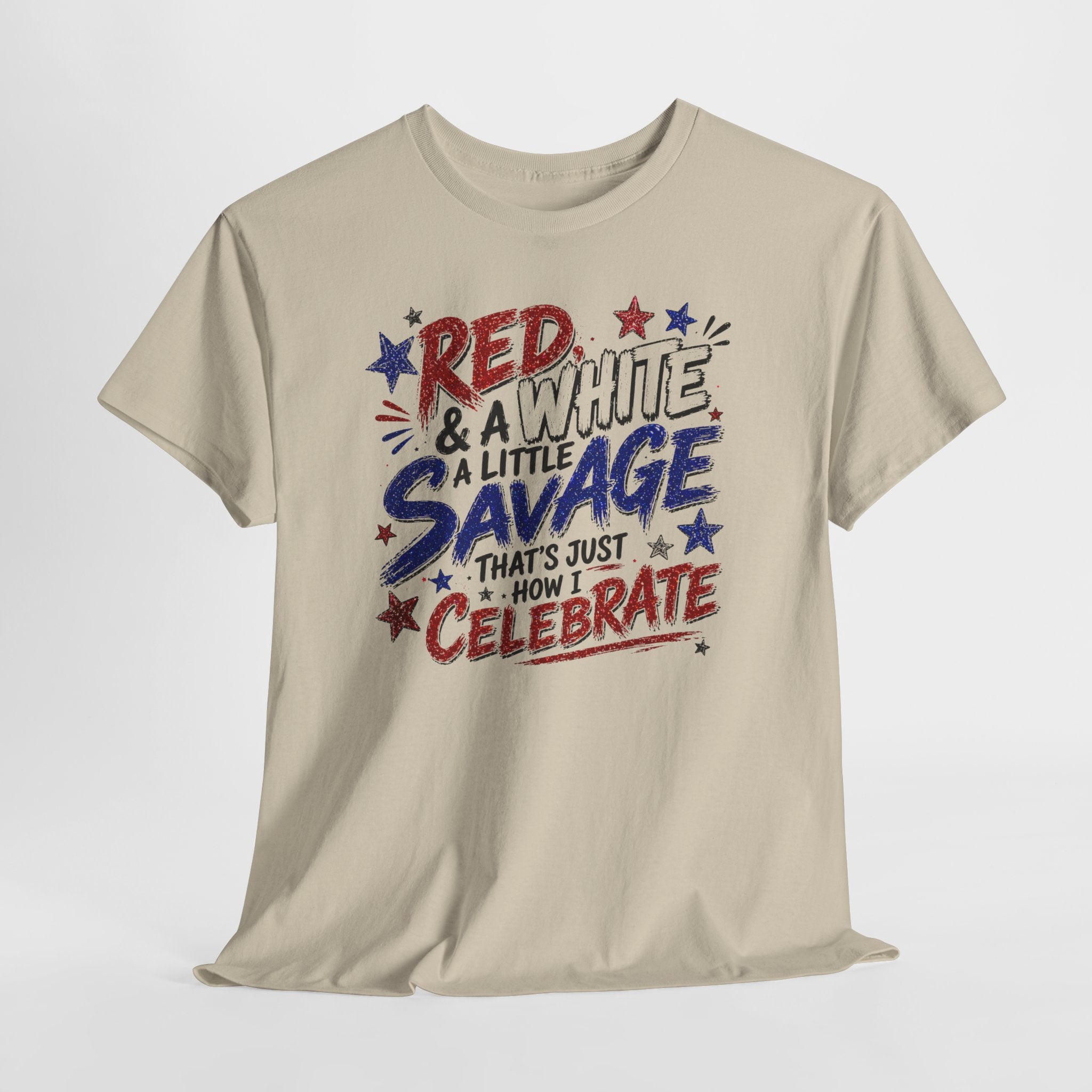 Patriotic Tee — “Red & White & a Little Savage” 4th of July Graphic Shirt