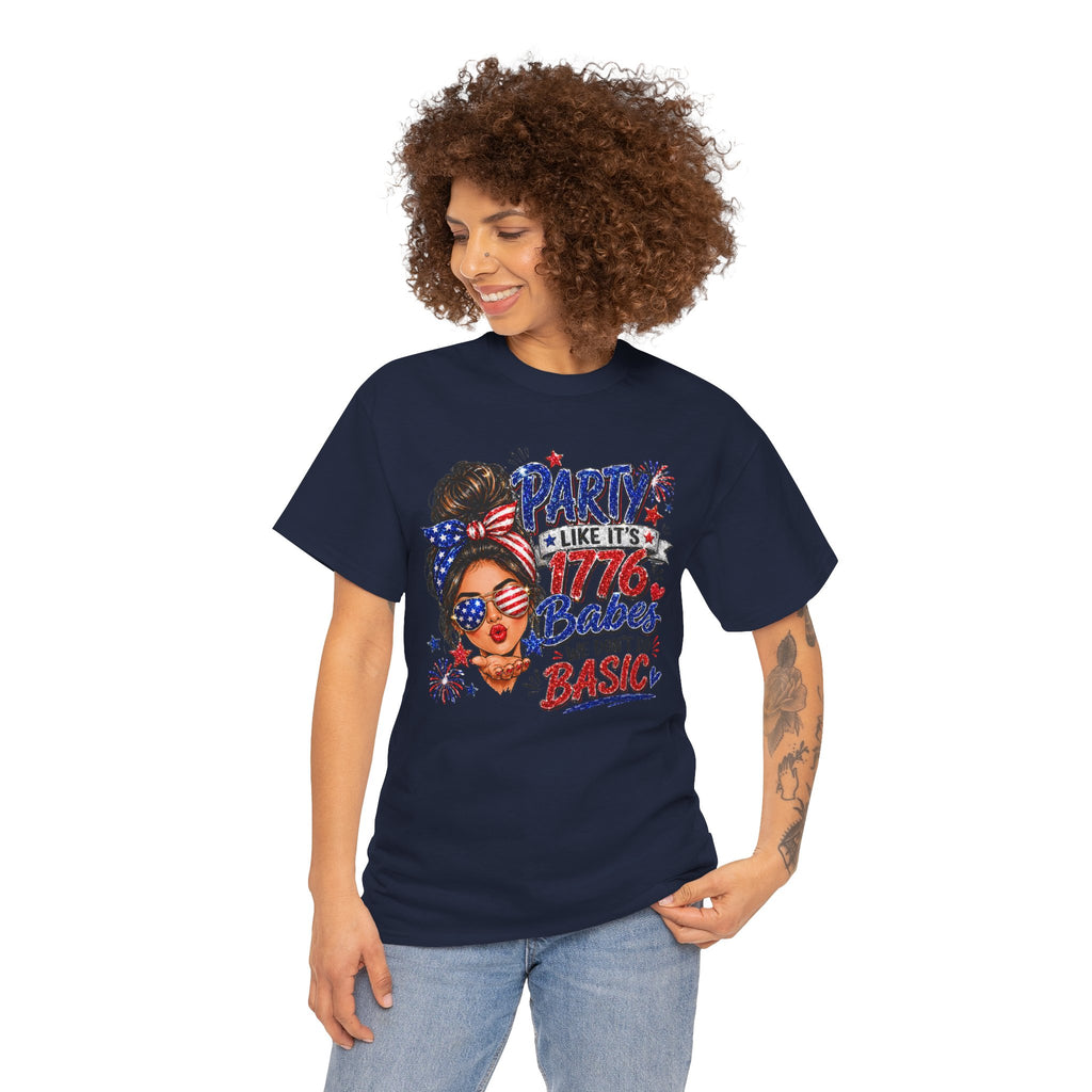 1776 Party Vibes Tee — "Party Like It's 1776 Because We Don't Do Basic" Patriotic T-Shirt