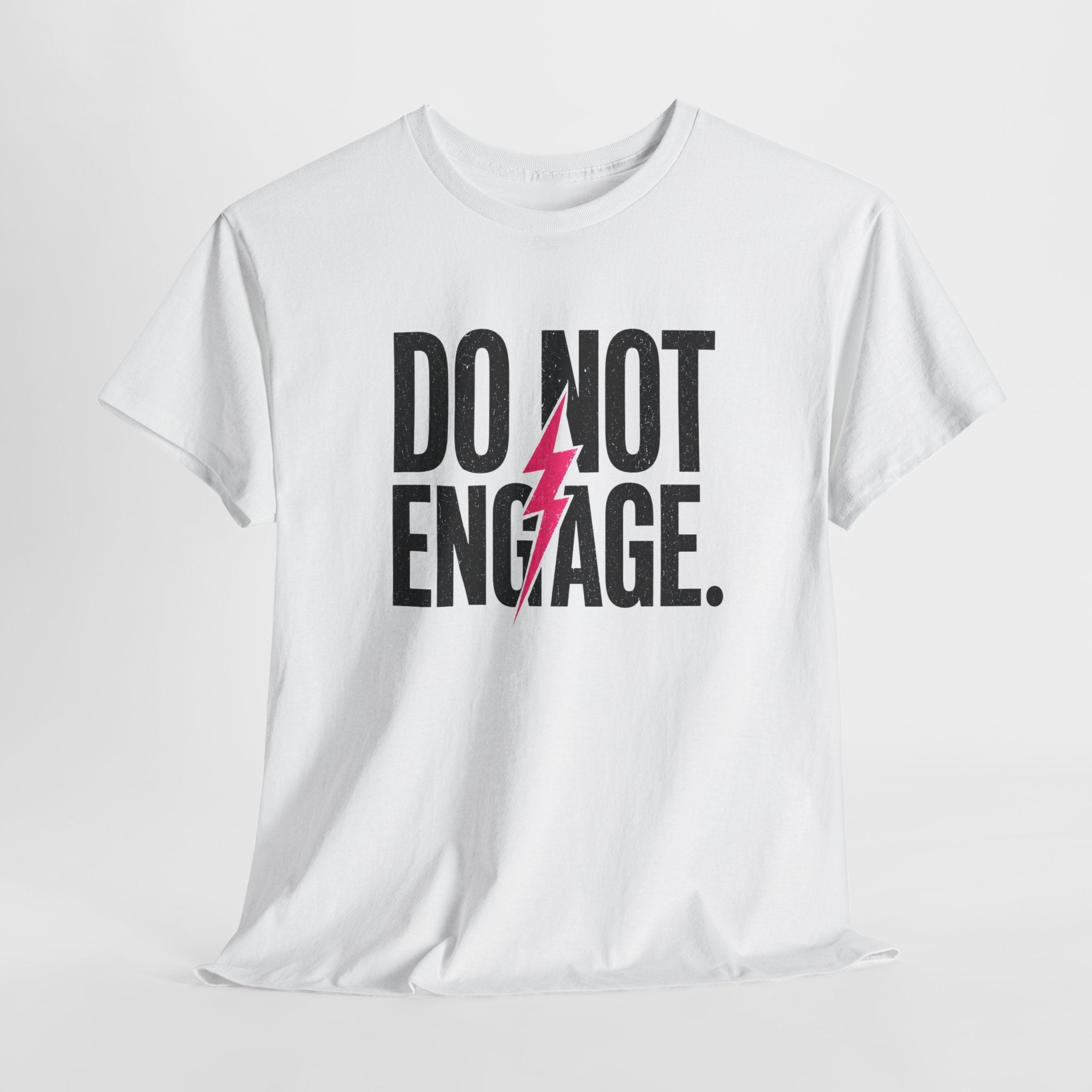 Do Not Engage Lightning Tee — Funny Bold Graphic T‑Shirt