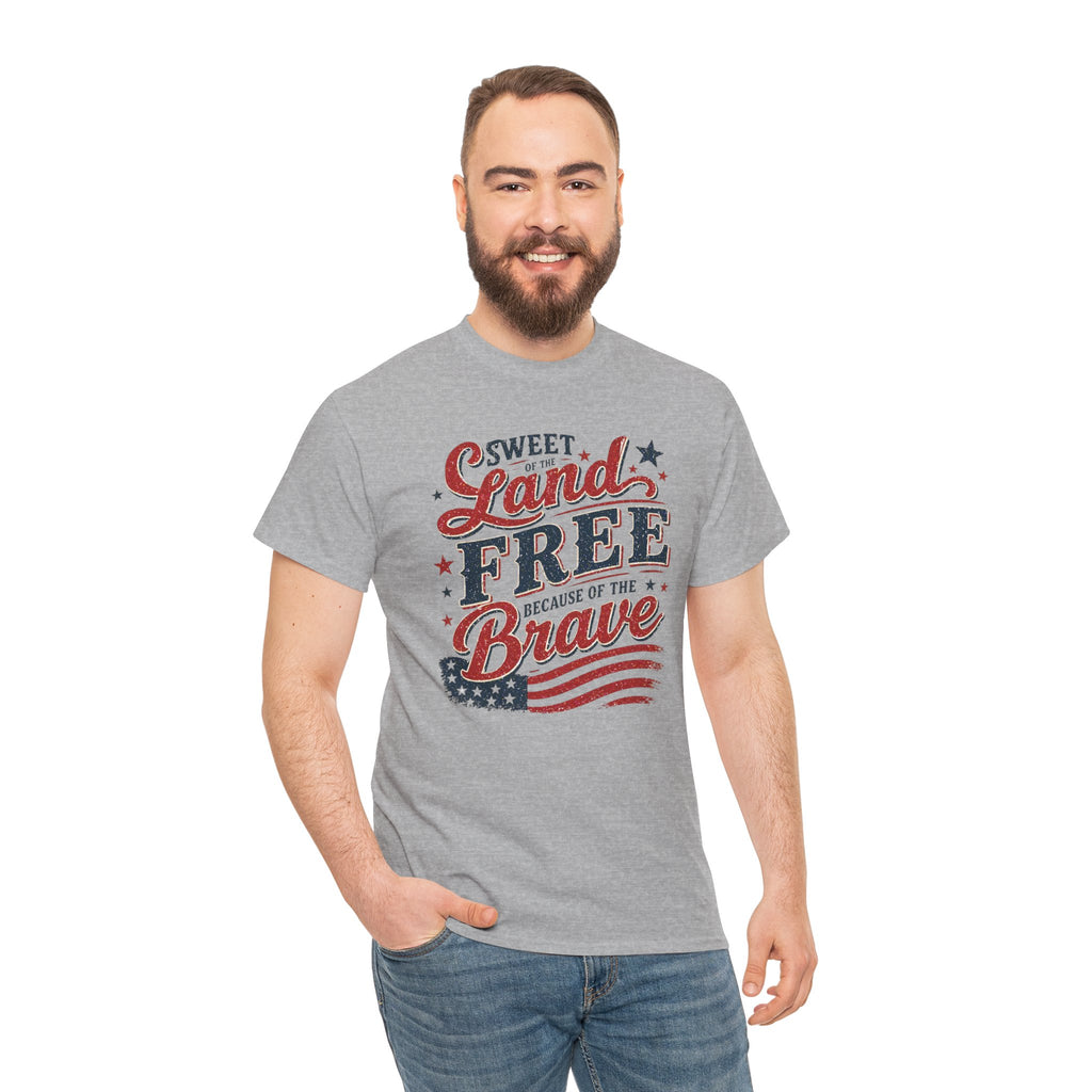 Patriotic Tee — "Sweet Land Free Because of the Brave" American Flag Shirt