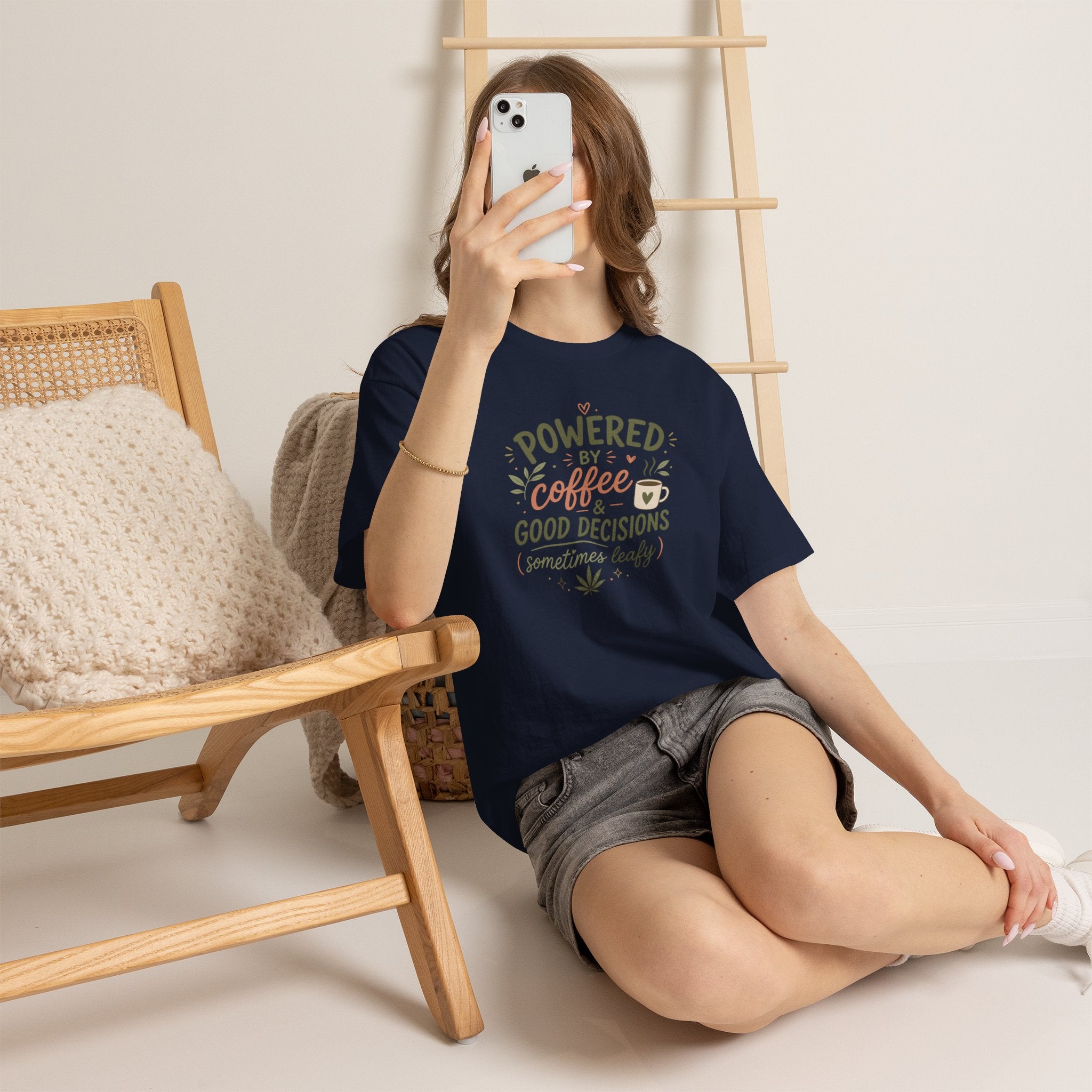 Coffee & Good Decisions T-Shirt — "Powered by Coffee & Good Decisions (Sometimes Leafy)"