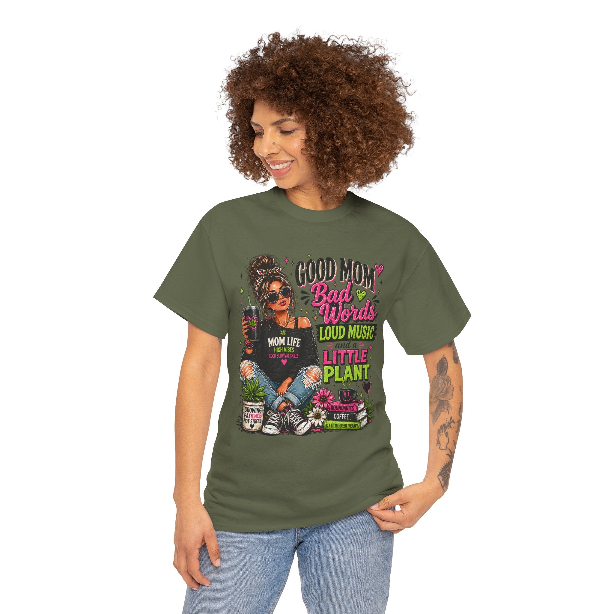 T-Shirt — “Good Mom, Bad Words, Loud Music & A Little Plant” Graphic Tee