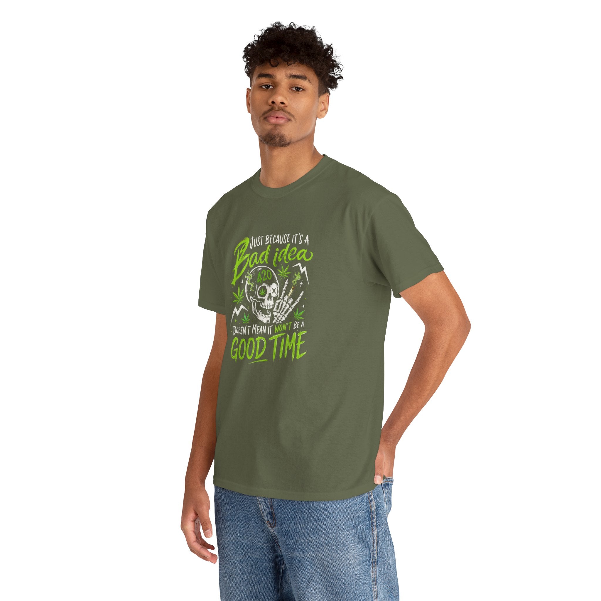 Bad Idea 420 Skull Tee — Funny Stoner Graphic T-Shirt