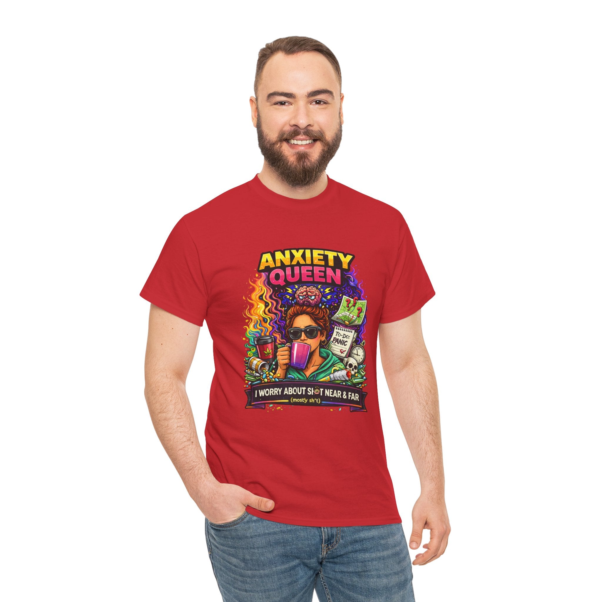 Anxiety Queen T-Shirt – Funny Mental Health Graphic Tee (“I Worry About Sh*t Near & Far”)