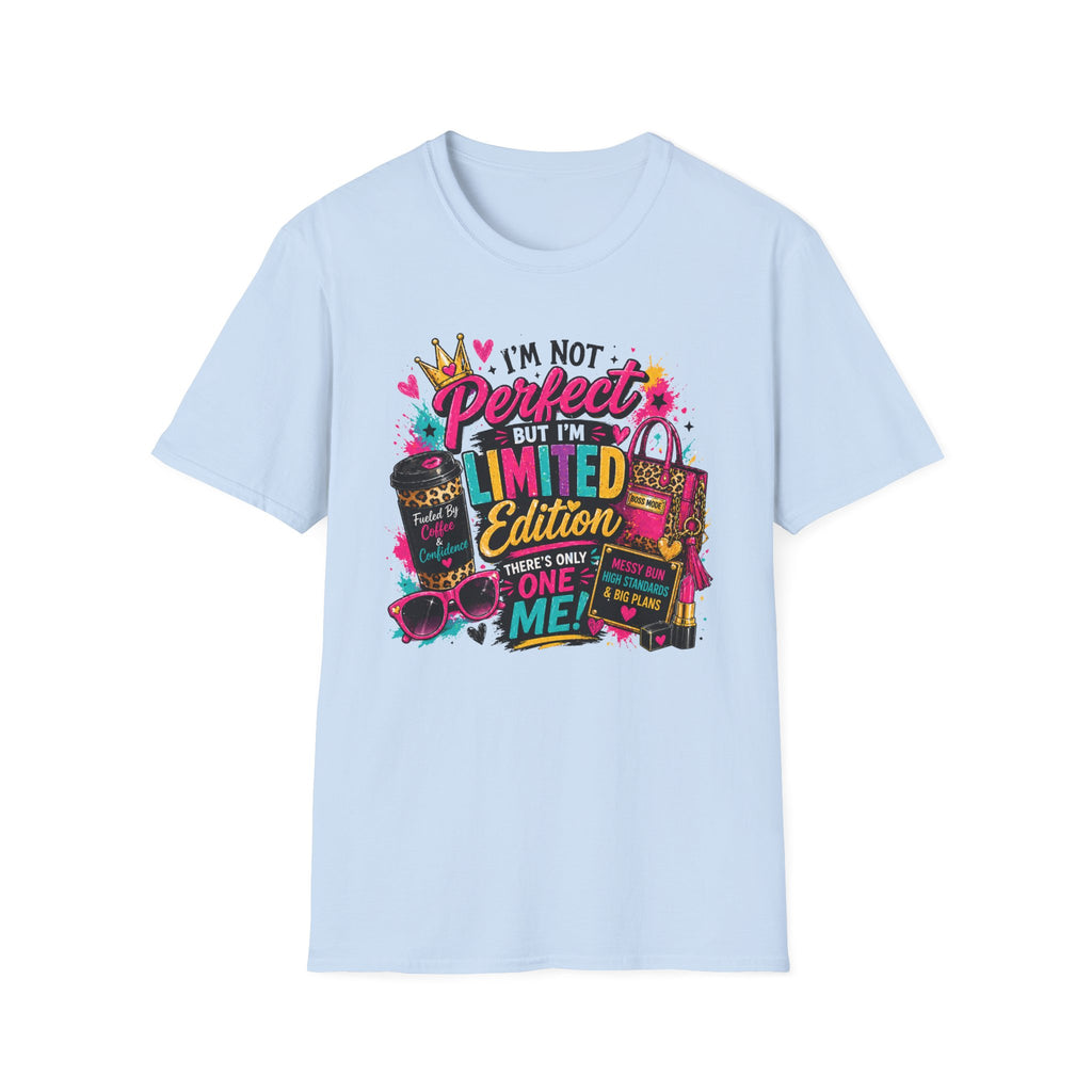 Limited Edition Graphic T-Shirt — "I'm Not Perfect But I'm Limited Edition" Bright Retro Design