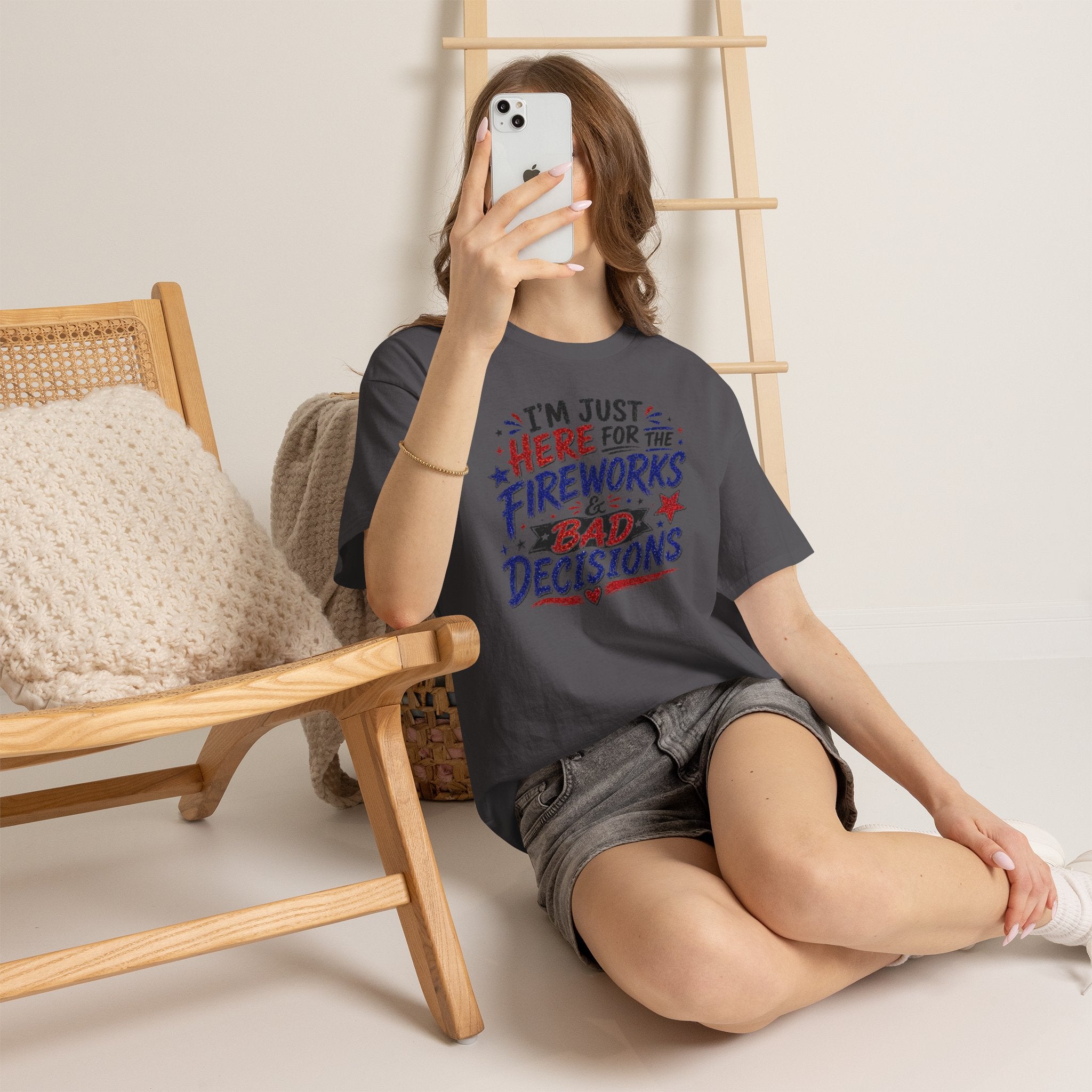 Patriotic 'I'm Just Here for the Fireworks & Bad Decisions' Tee