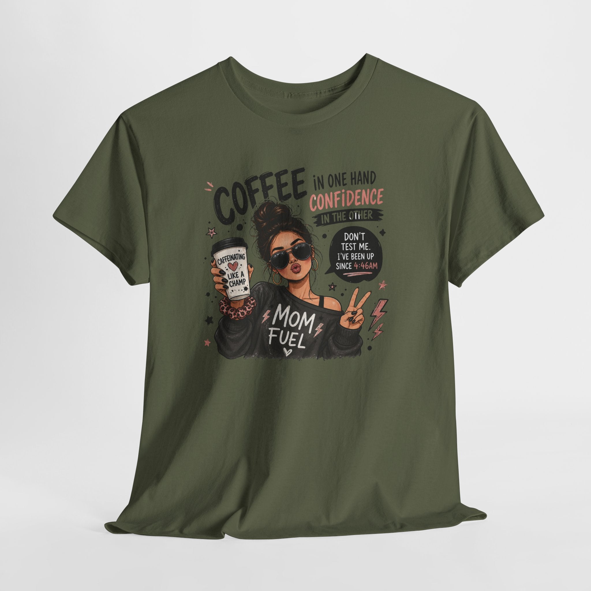 Coffee Mom Fuel T-Shirt — "Coffee in One Hand, Confidence in the Other" Graphic Tee