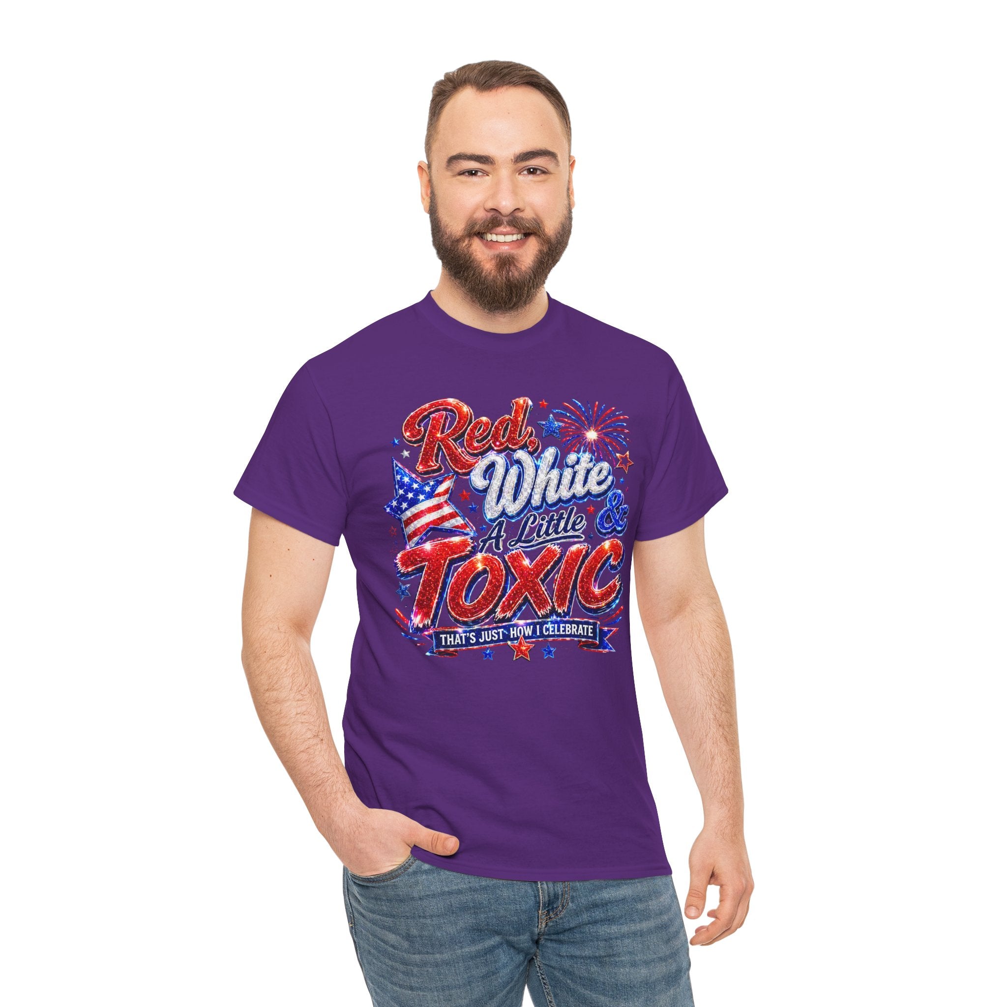 Red White & A Little Toxic Tee — Patriotic 4th of July Graphic T-Shirt