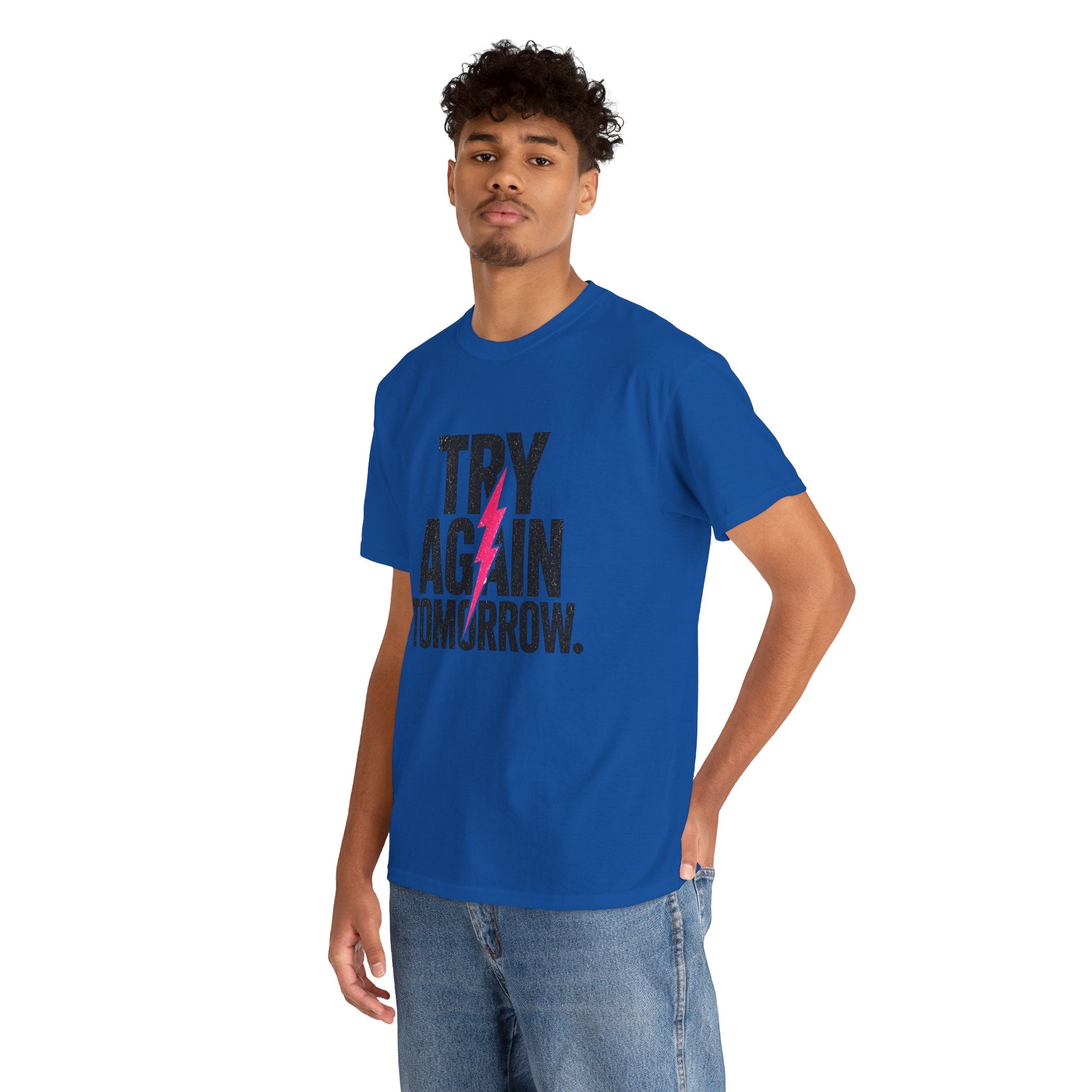 Try Again Tomorrow T-Shirt — Motivational Graphic Tee with Lightning Bolt