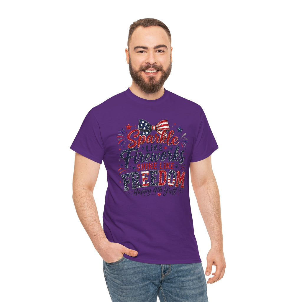 Sparkle Like Fireworks Shine Like Freedom Tee — Happy 4th of July Patriotic T-Shirt