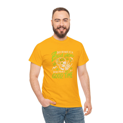 Bad Idea 420 Skull Tee — Funny Stoner Graphic T-Shirt