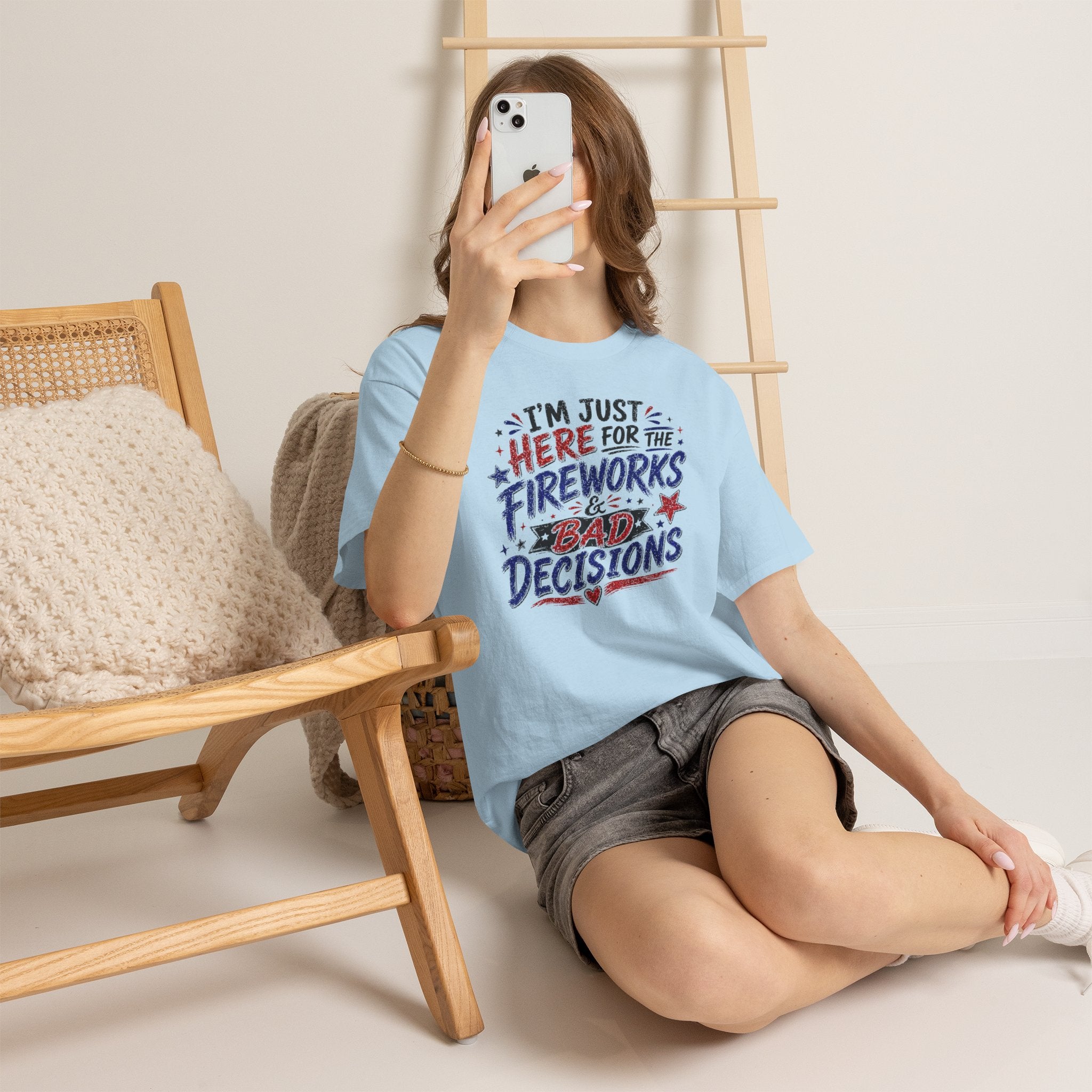 Patriotic 'I'm Just Here for the Fireworks & Bad Decisions' Tee