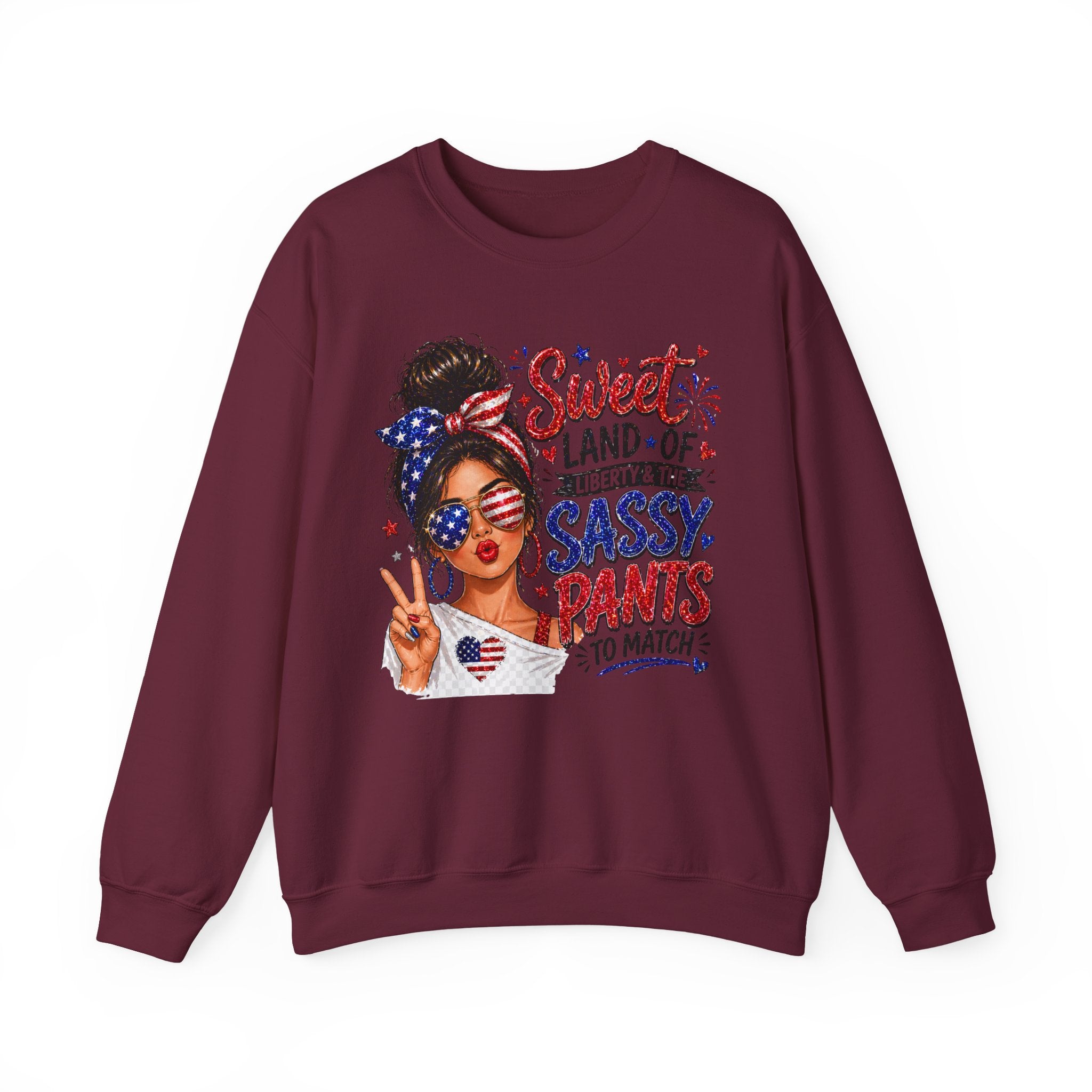 Patriotic 'Sweet Land of Liberty, Sassy Pants to Match' Crewneck Sweatshirt
