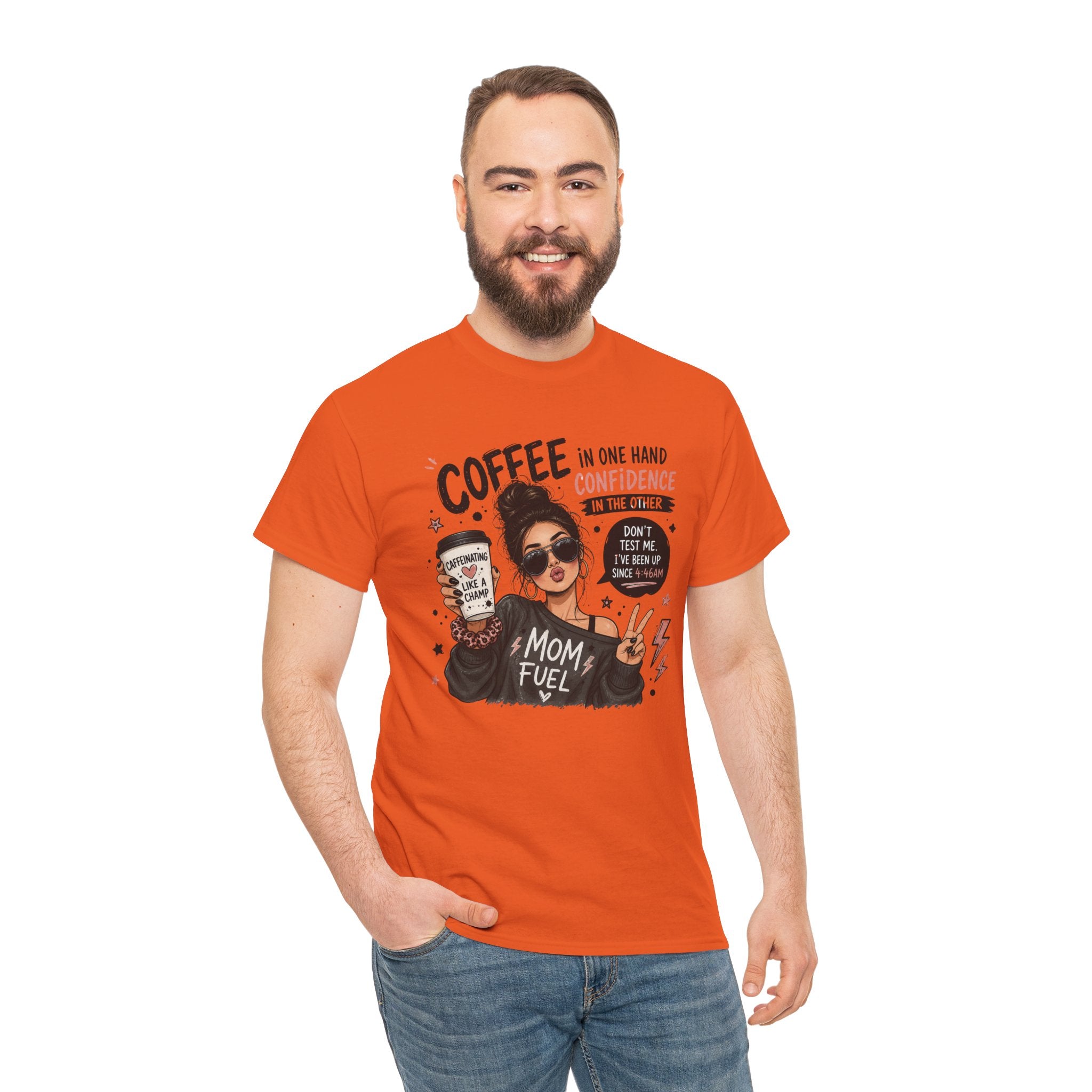 Coffee Mom Fuel T-Shirt — "Coffee in One Hand, Confidence in the Other" Graphic Tee