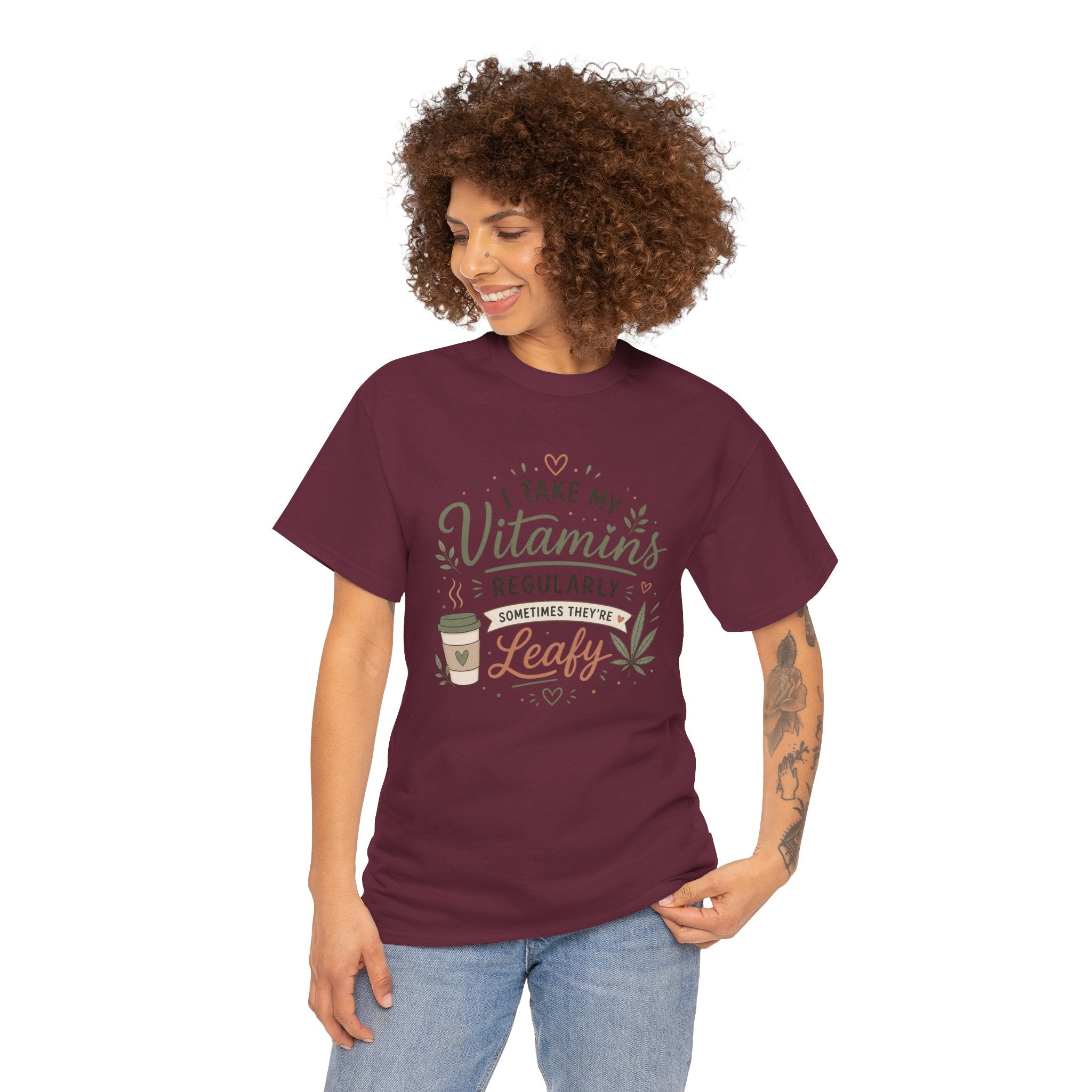 T-Shirt — "I Take My Vitamins Regularly, Sometimes They're Leafy" Funny Cannabis Coffee Tee