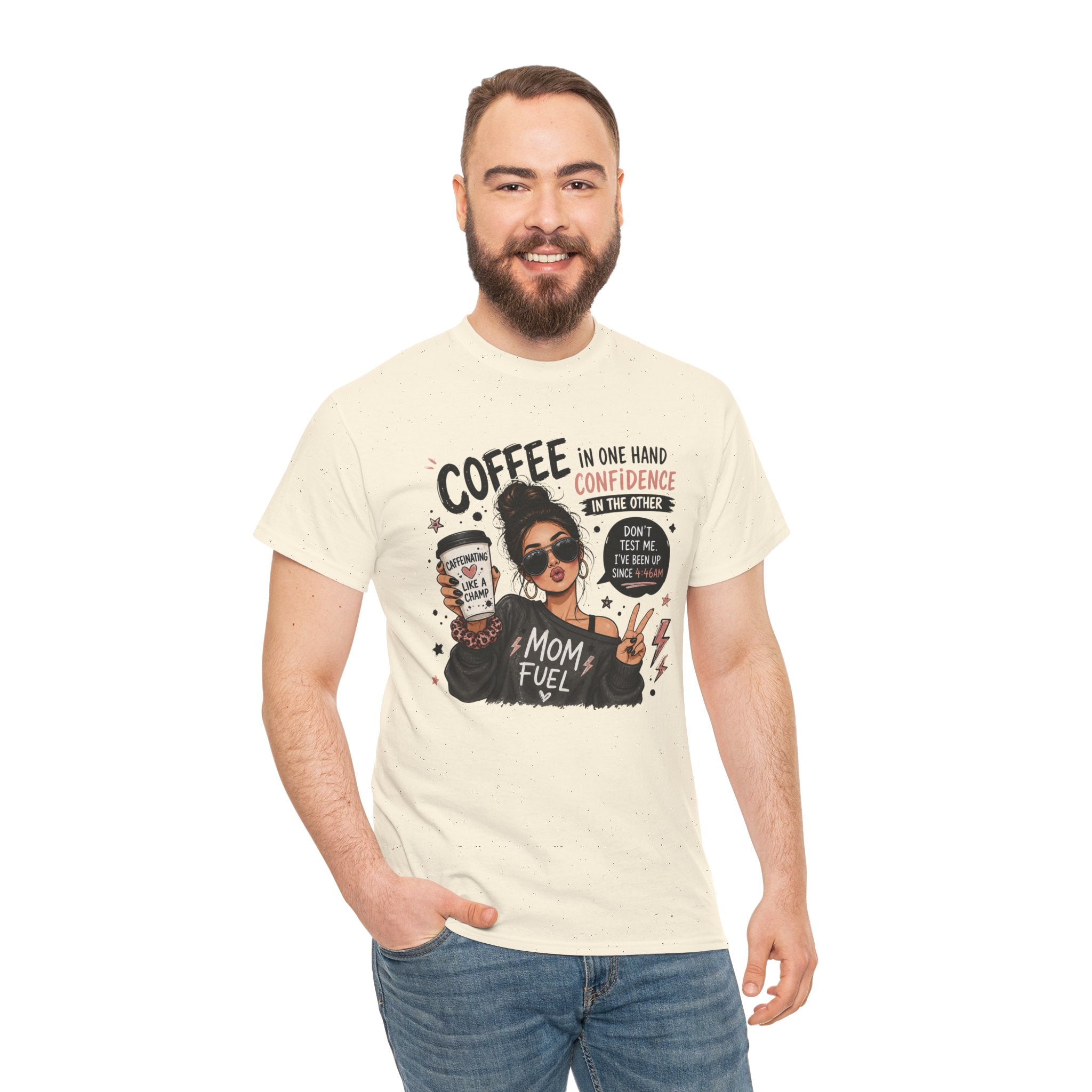 Coffee Mom Fuel T-Shirt — "Coffee in One Hand, Confidence in the Other" Graphic Tee