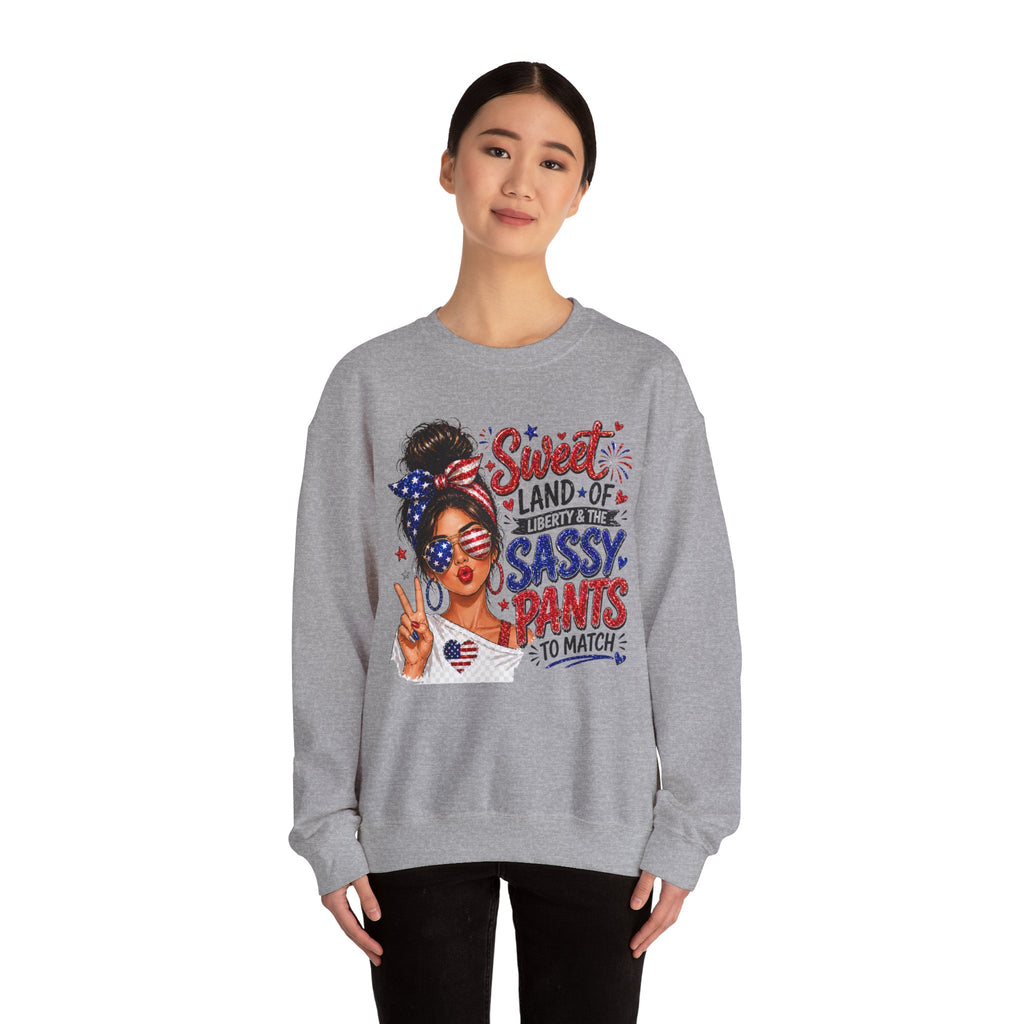Patriotic 'Sweet Land of Liberty, Sassy Pants to Match' Crewneck Sweatshirt