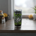 20oz Stainless Tumbler — "Being a Vagabond" Adventure Travel Insulated Cup