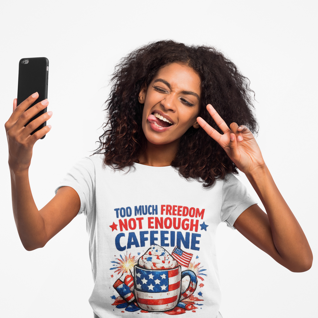 Patriotic Coffee T-Shirt — "Too Much Freedom Not Enough Caffeine"