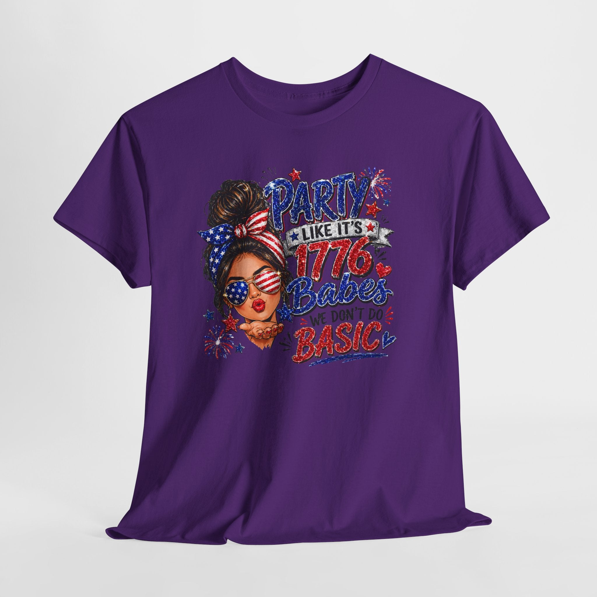 1776 Party Vibes Tee — "Party Like It's 1776 Because We Don't Do Basic" Patriotic T-Shirt