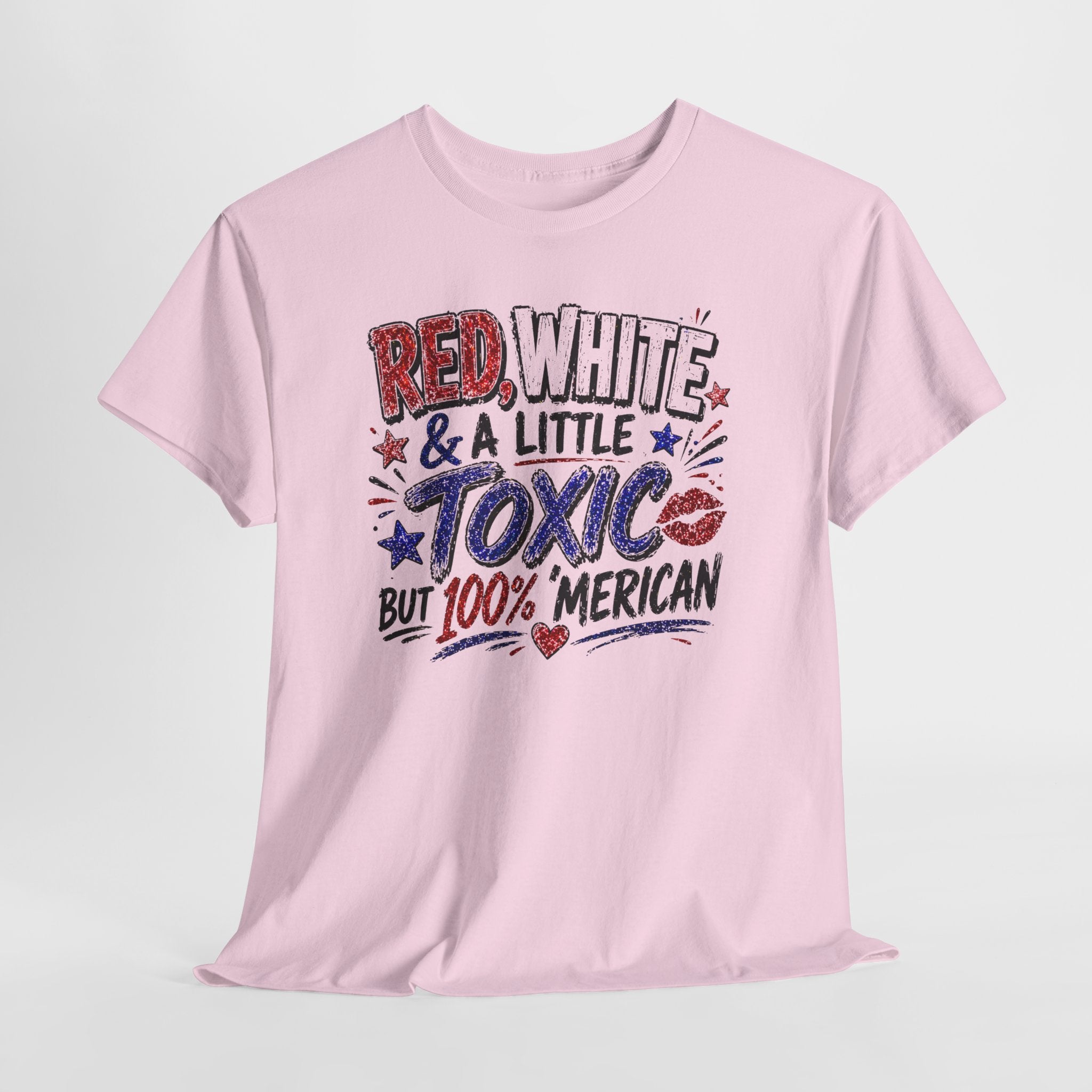 Patriotic 'Red, White & a Little Toxic but 100% Merican' Graphic Tee