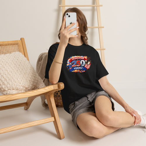 Celebrating 250 Years! Patriotic 250th Anniversary T-Shirt