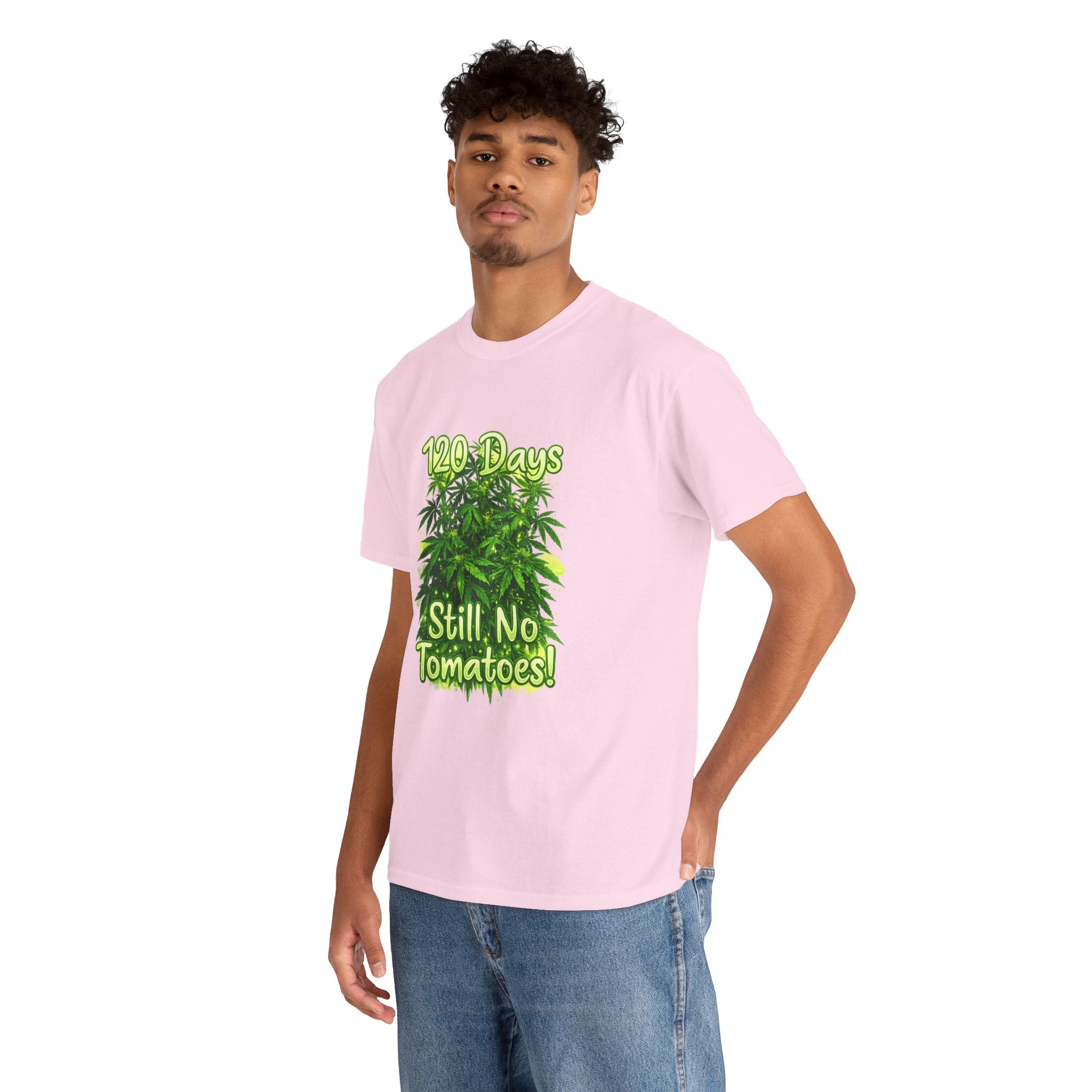 T-Shirt — "120 Days Still No Tomatoes" Garden Humor Tee