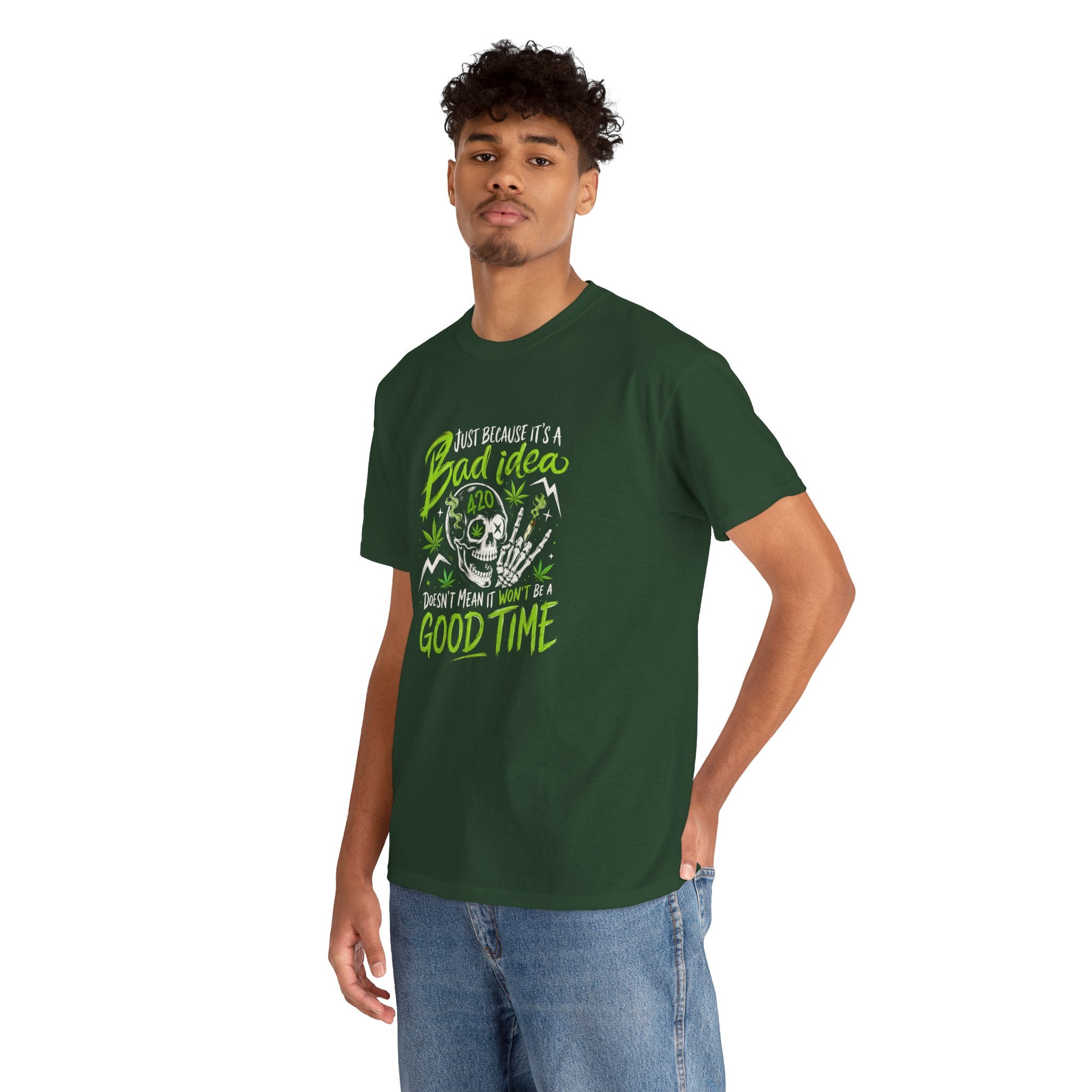 Bad Idea 420 Skull Tee — Funny Stoner Graphic T-Shirt