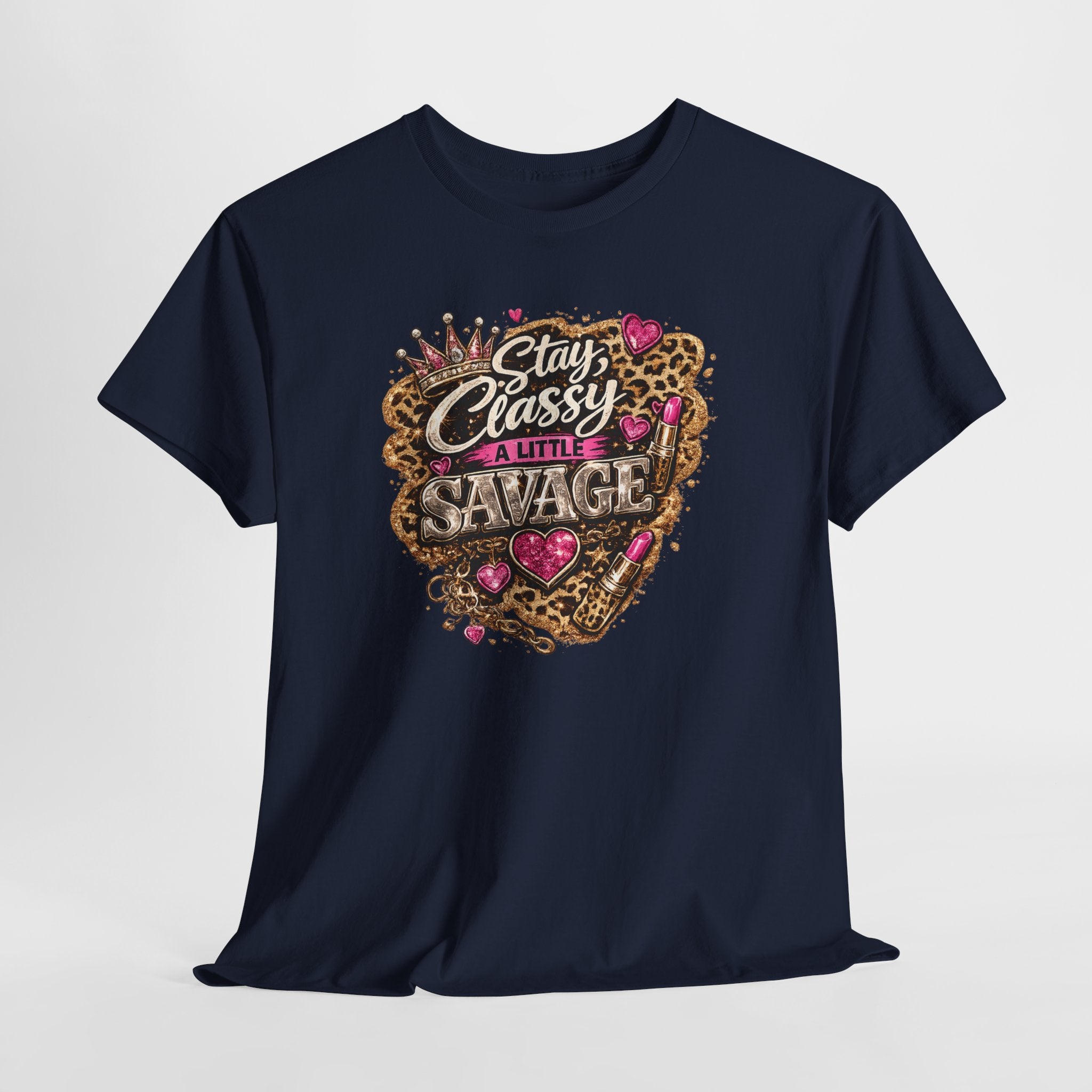Stay Classy a Little Savage Tee — Leopard Heart Graphic T-Shirt
