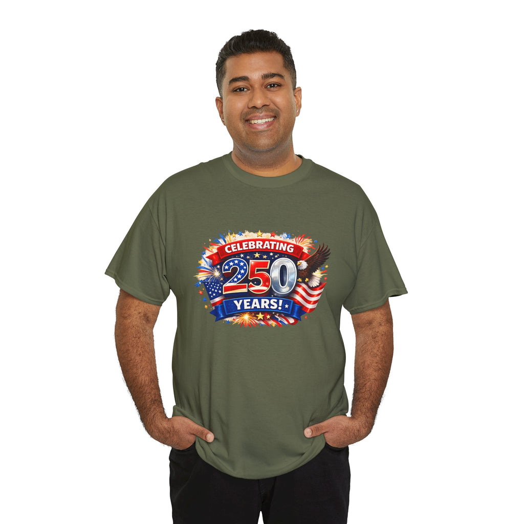 Celebrating 250 Years! Patriotic 250th Anniversary T-Shirt