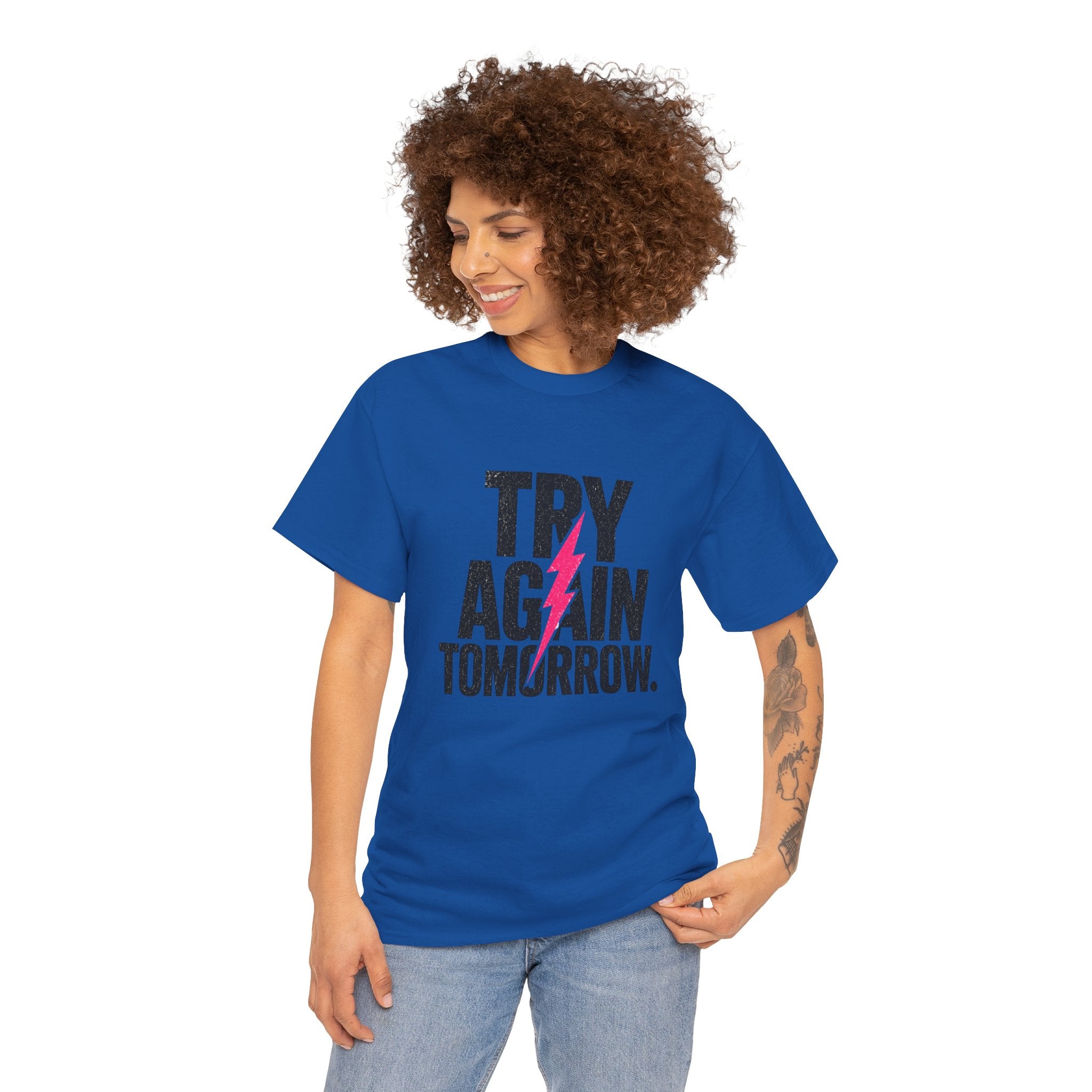 Try Again Tomorrow T-Shirt — Motivational Graphic Tee with Lightning Bolt