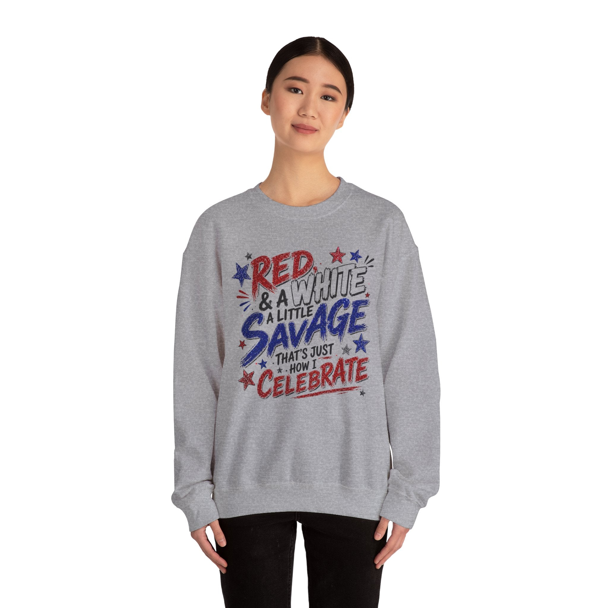Crewneck Sweatshirt — "Red & White & A Little Savage" Patriotic 4th of July Pullover