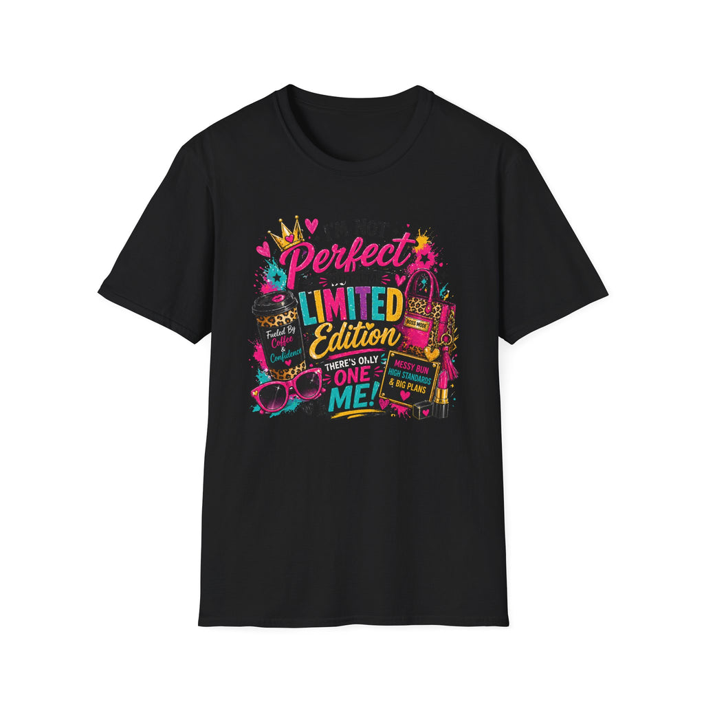 Limited Edition Graphic T-Shirt — "I'm Not Perfect But I'm Limited Edition" Bright Retro Design