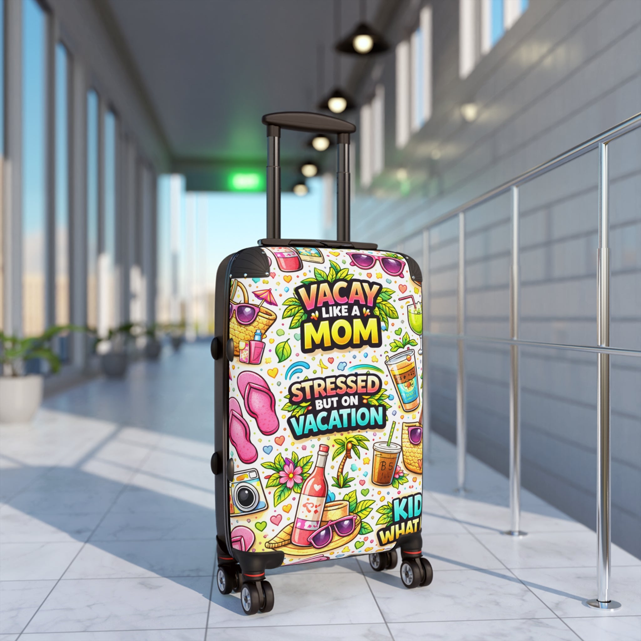 Suitcase — "Vacay Like a Mom" Colorful Travel Carry-On