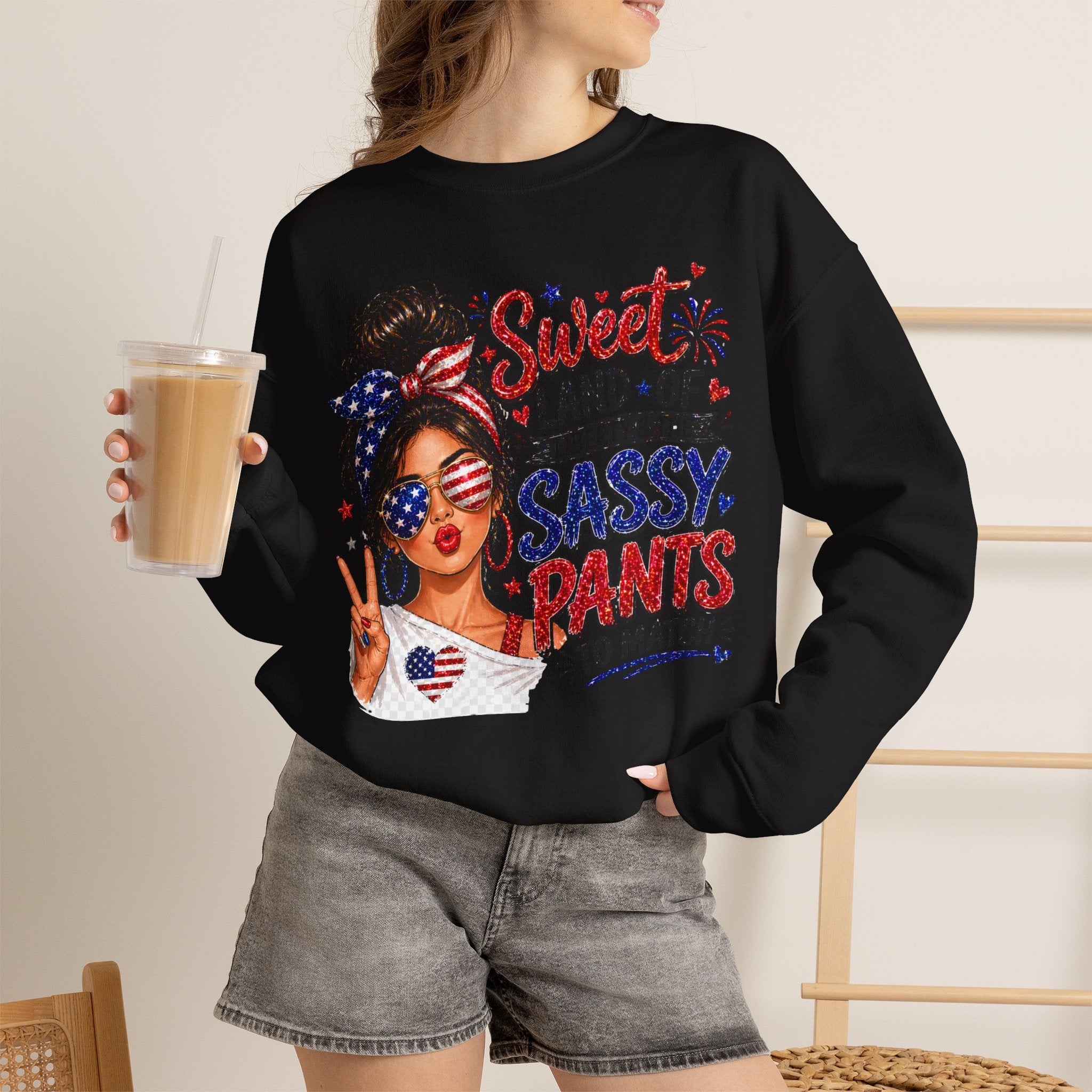 Patriotic 'Sweet Land of Liberty, Sassy Pants to Match' Crewneck Sweatshirt