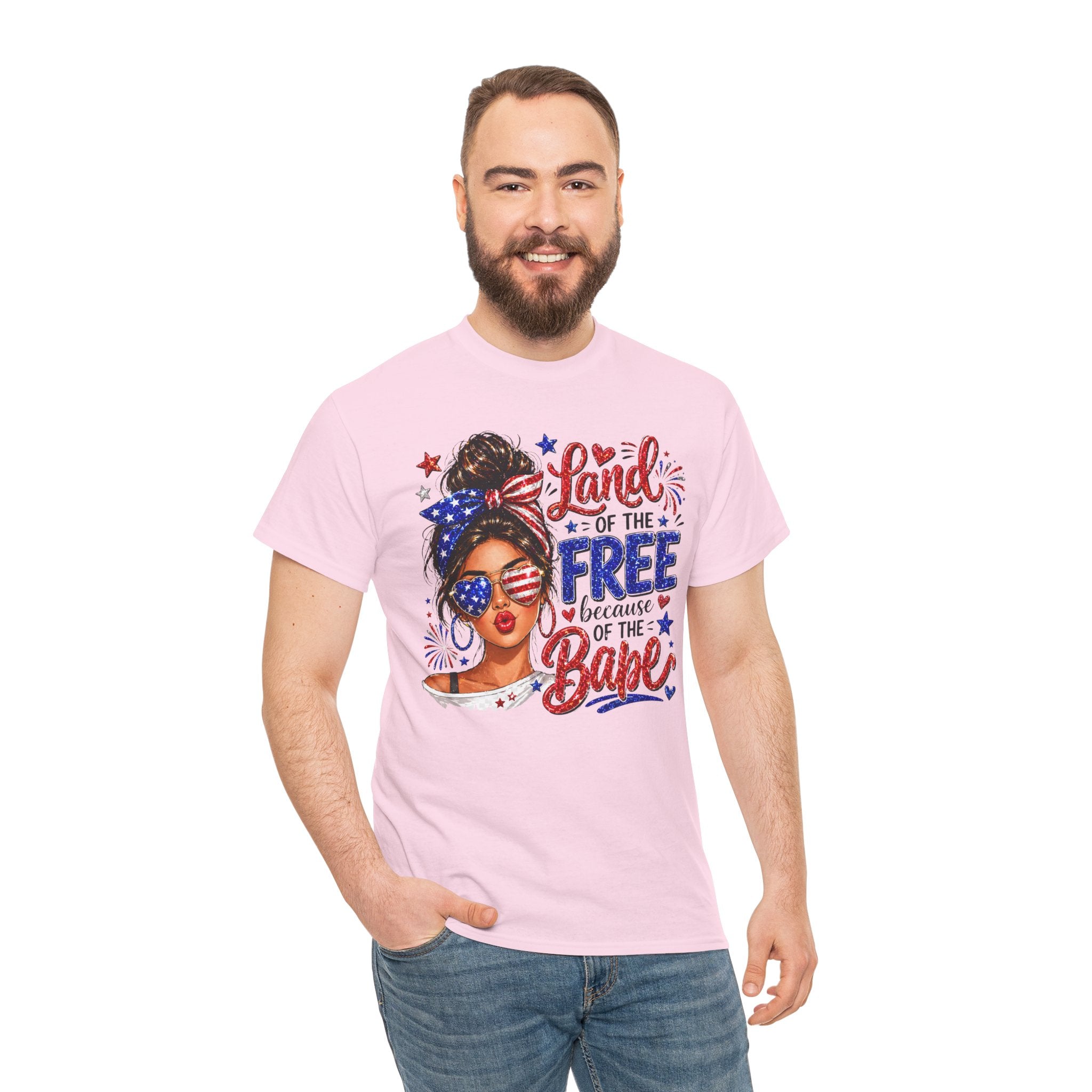 Patriotic Babe T-Shirt — “Land of the Free Because of the Babe” 4th of July Tee