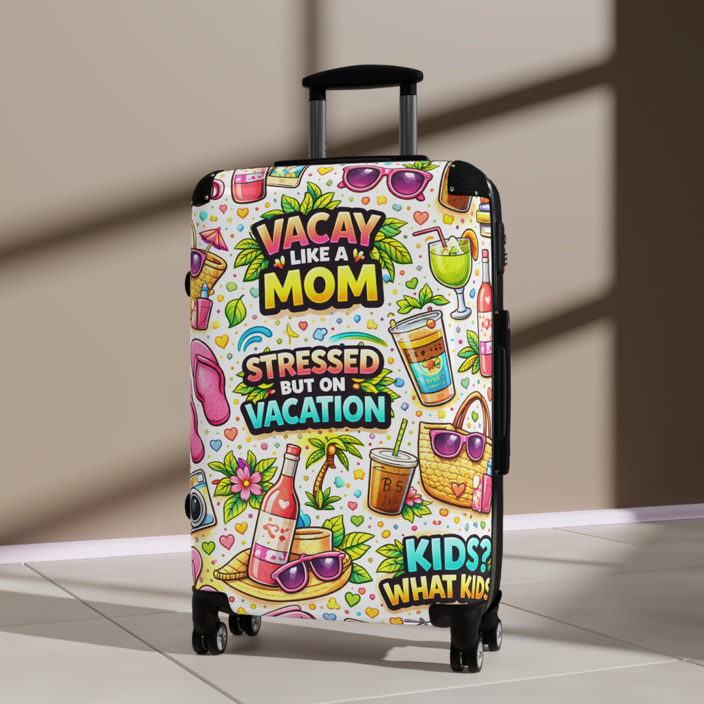 Suitcase — "Vacay Like a Mom" Colorful Travel Carry-On