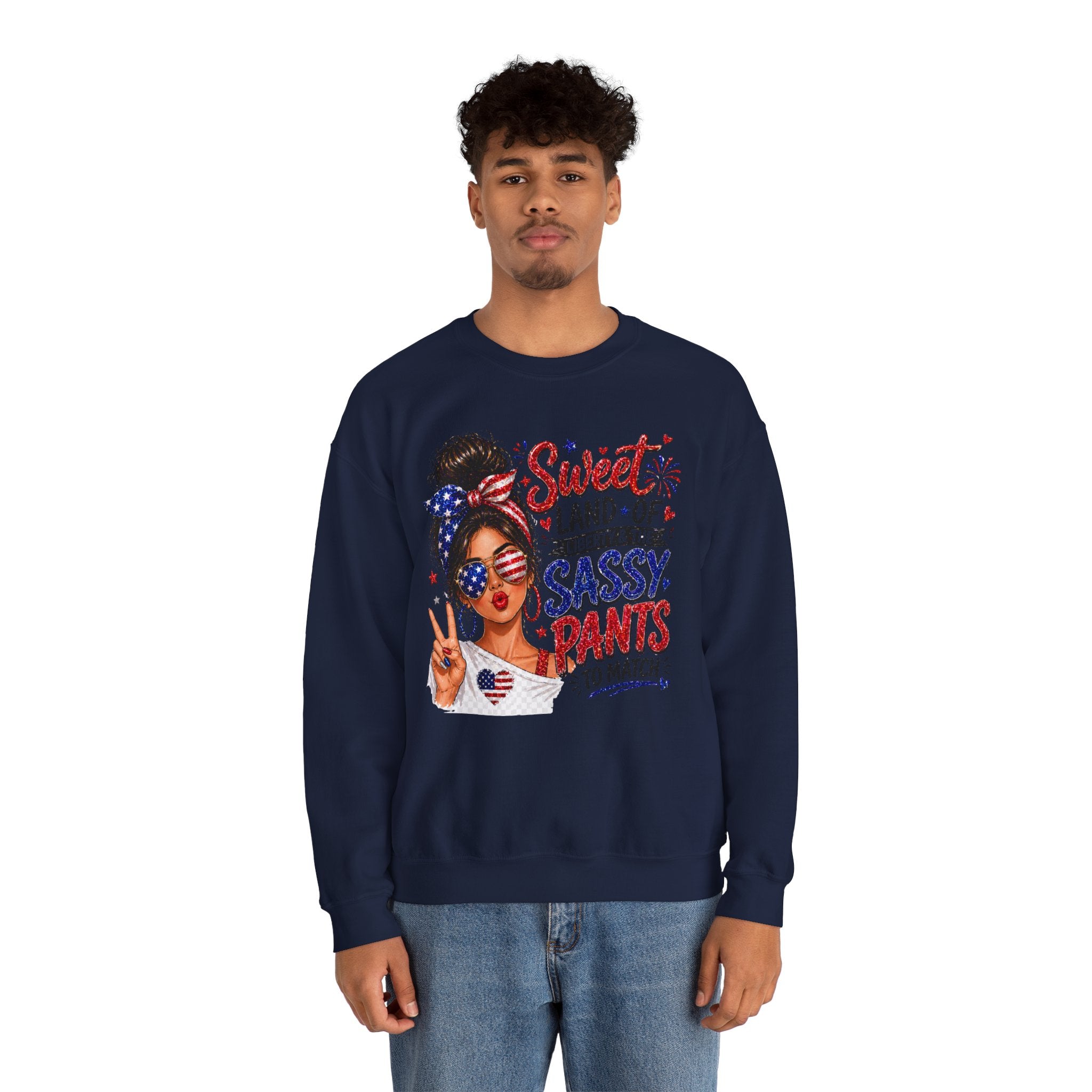 Patriotic 'Sweet Land of Liberty, Sassy Pants to Match' Crewneck Sweatshirt