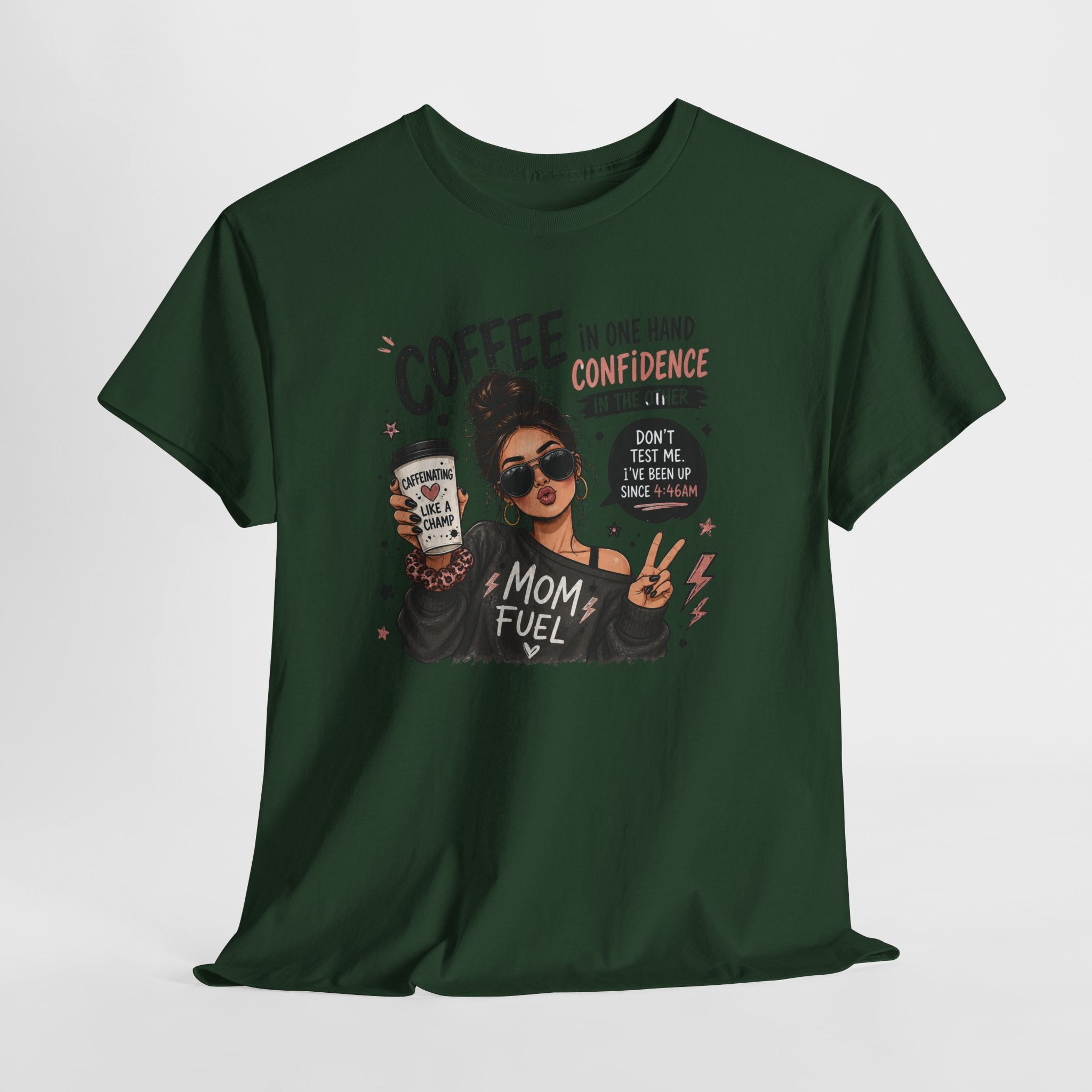 Coffee Mom Fuel T-Shirt — "Coffee in One Hand, Confidence in the Other" Graphic Tee