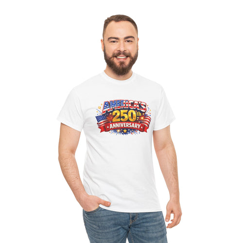America's 250th Anniversary T-Shirt — Patriotic 4th of July Tee