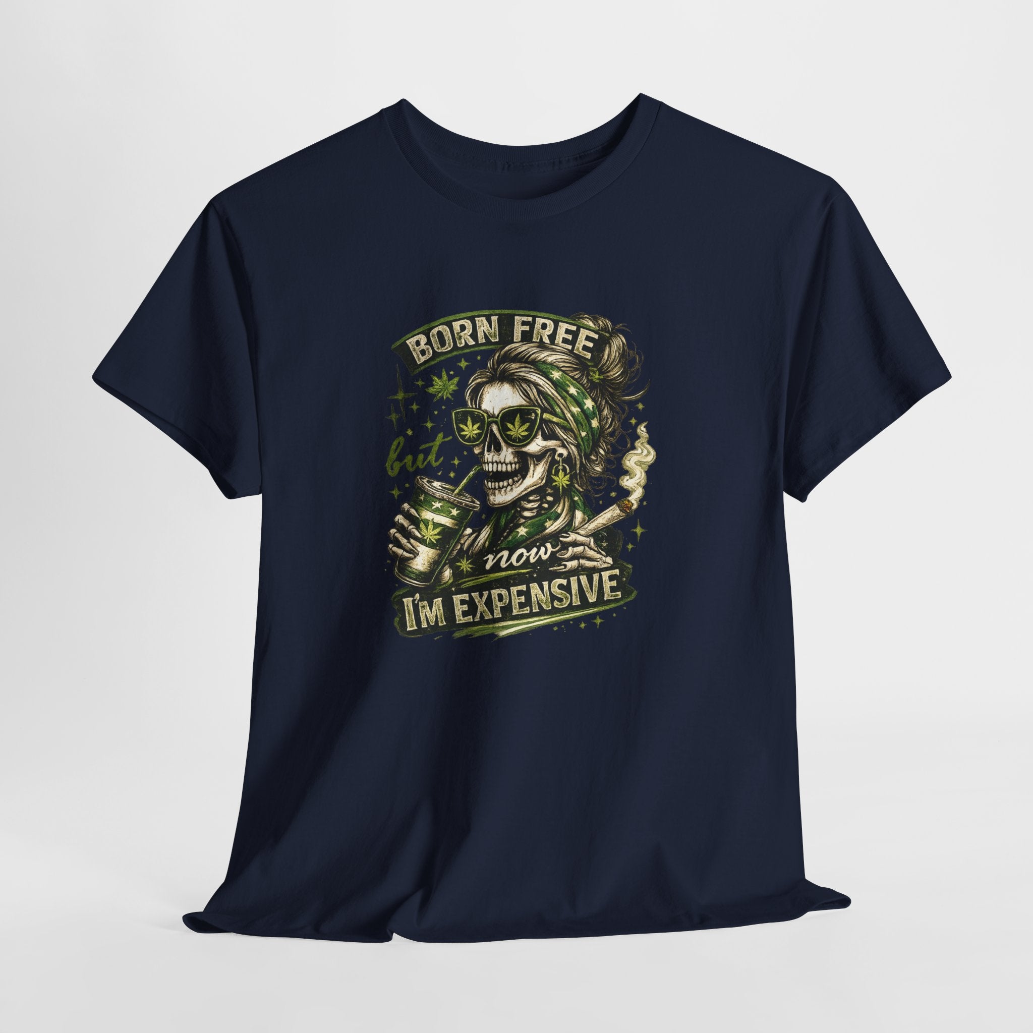 T-Shirt — "Born Free But Now I’m Expensive" Skull Graphic Tee