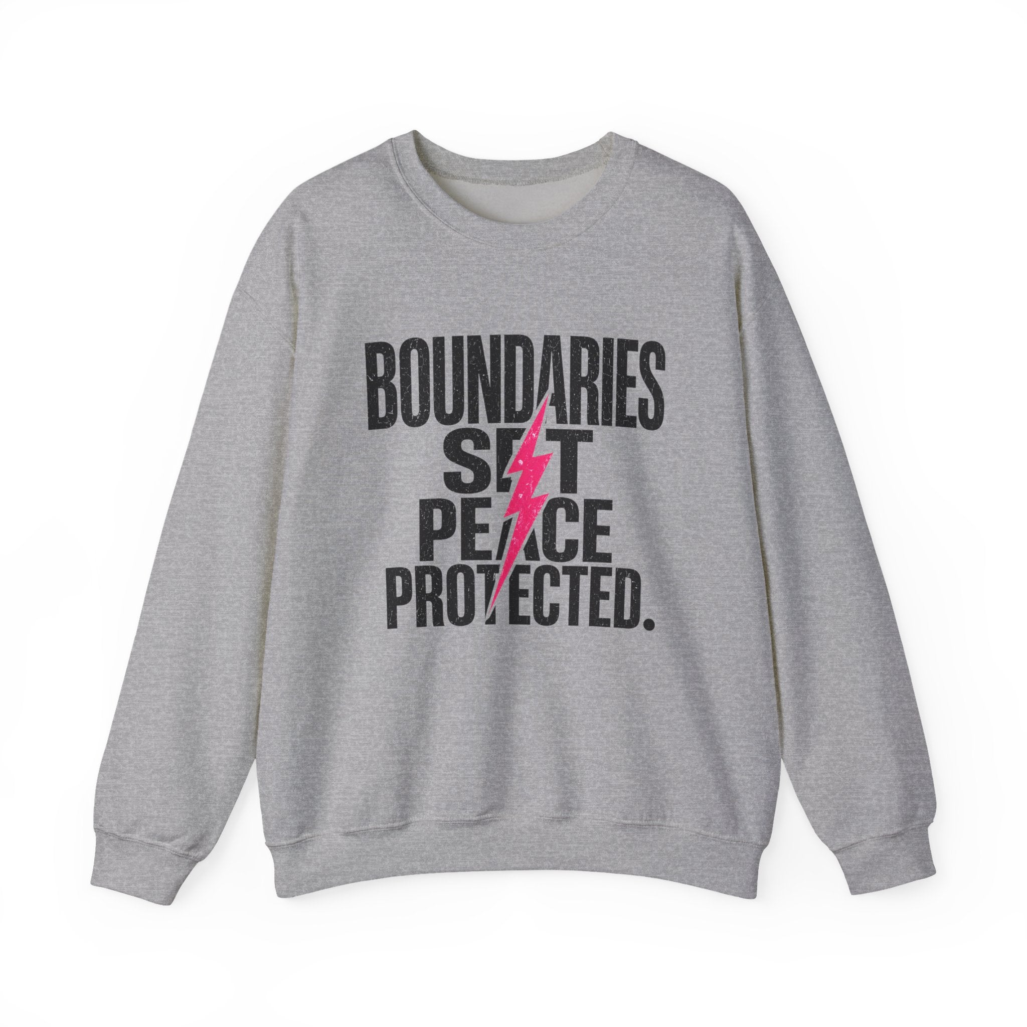 Crewneck Sweatshirt "Boundaries Set. Peace Protected." – Empowerment Graphic Pullover