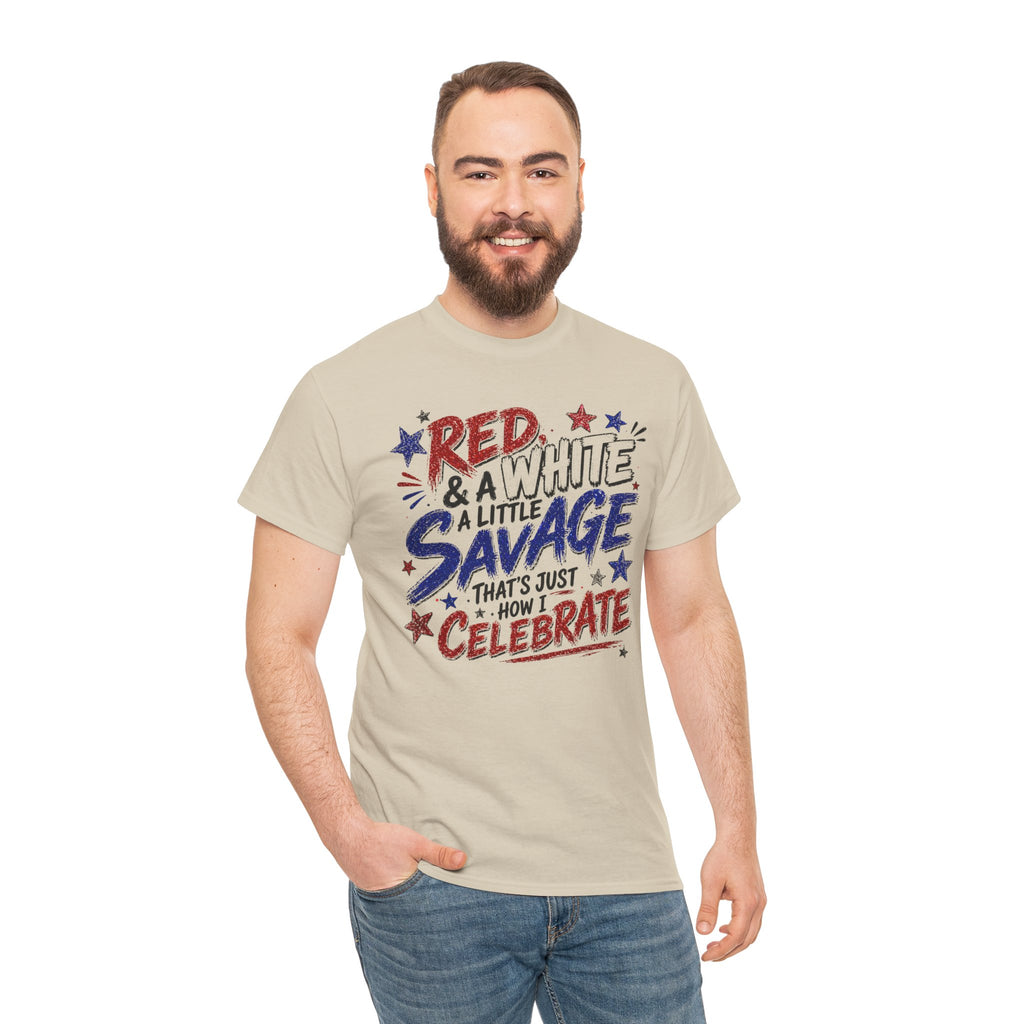 Patriotic Tee — “Red & White & a Little Savage” 4th of July Graphic Shirt
