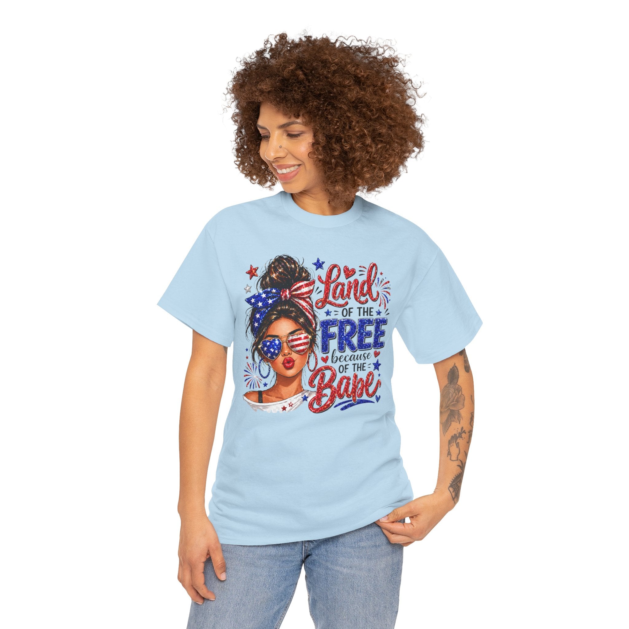 Patriotic Babe T-Shirt — “Land of the Free Because of the Babe” 4th of July Tee