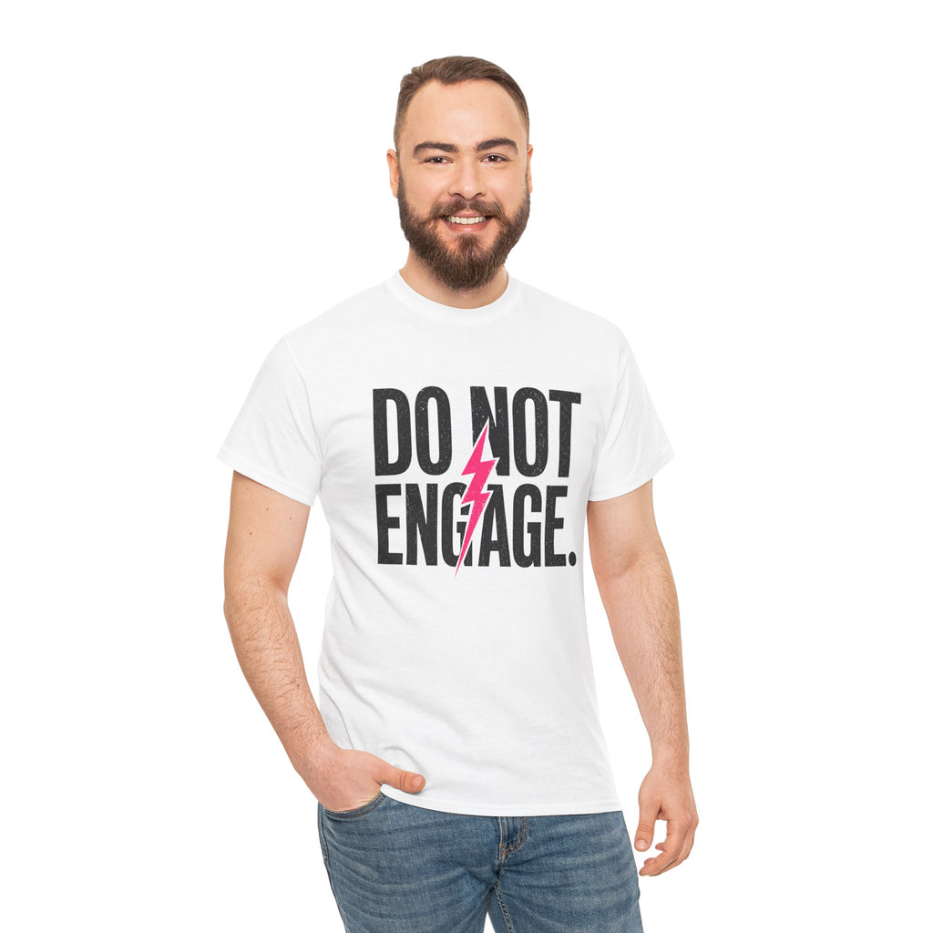 Do Not Engage Lightning Tee — Funny Bold Graphic T‑Shirt